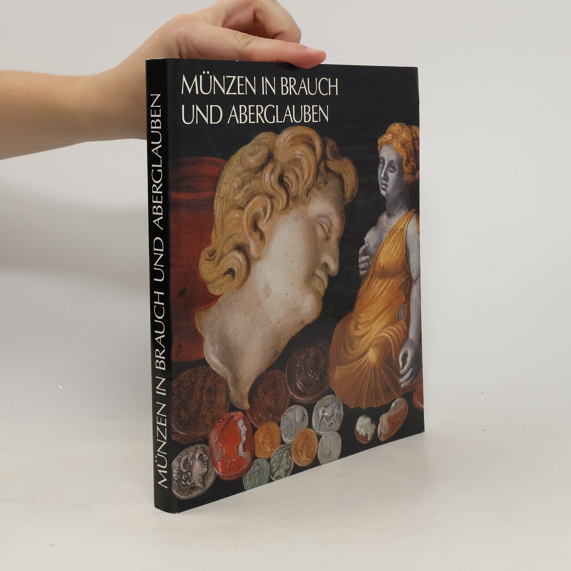 Various authors Münzen in Brauch und Aberglauben