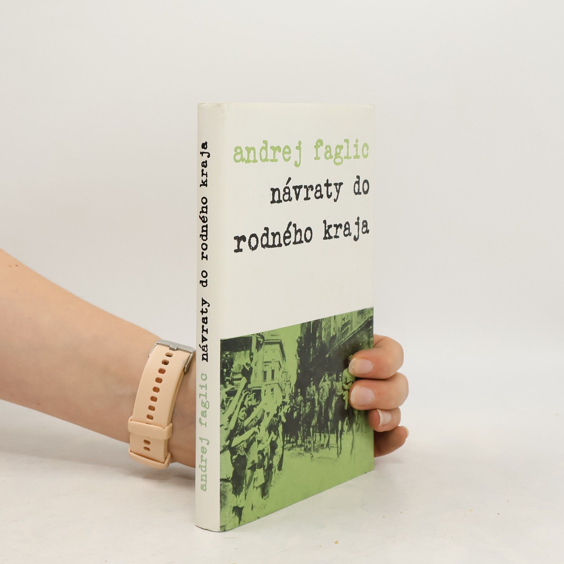 Andrej Faglic Návraty do rodného kraja