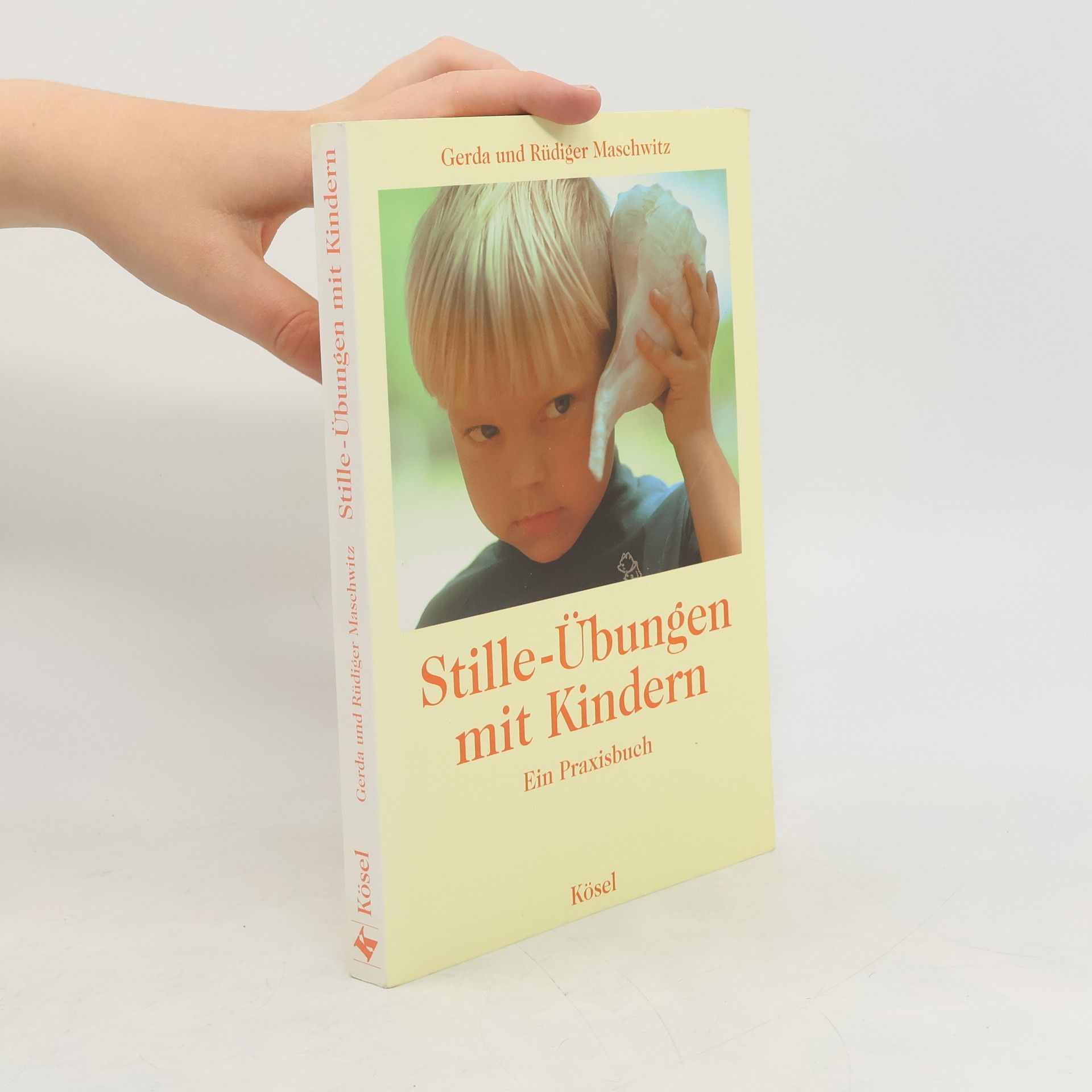 Gerda Maschwitz Stille-Übungen mit Kindern