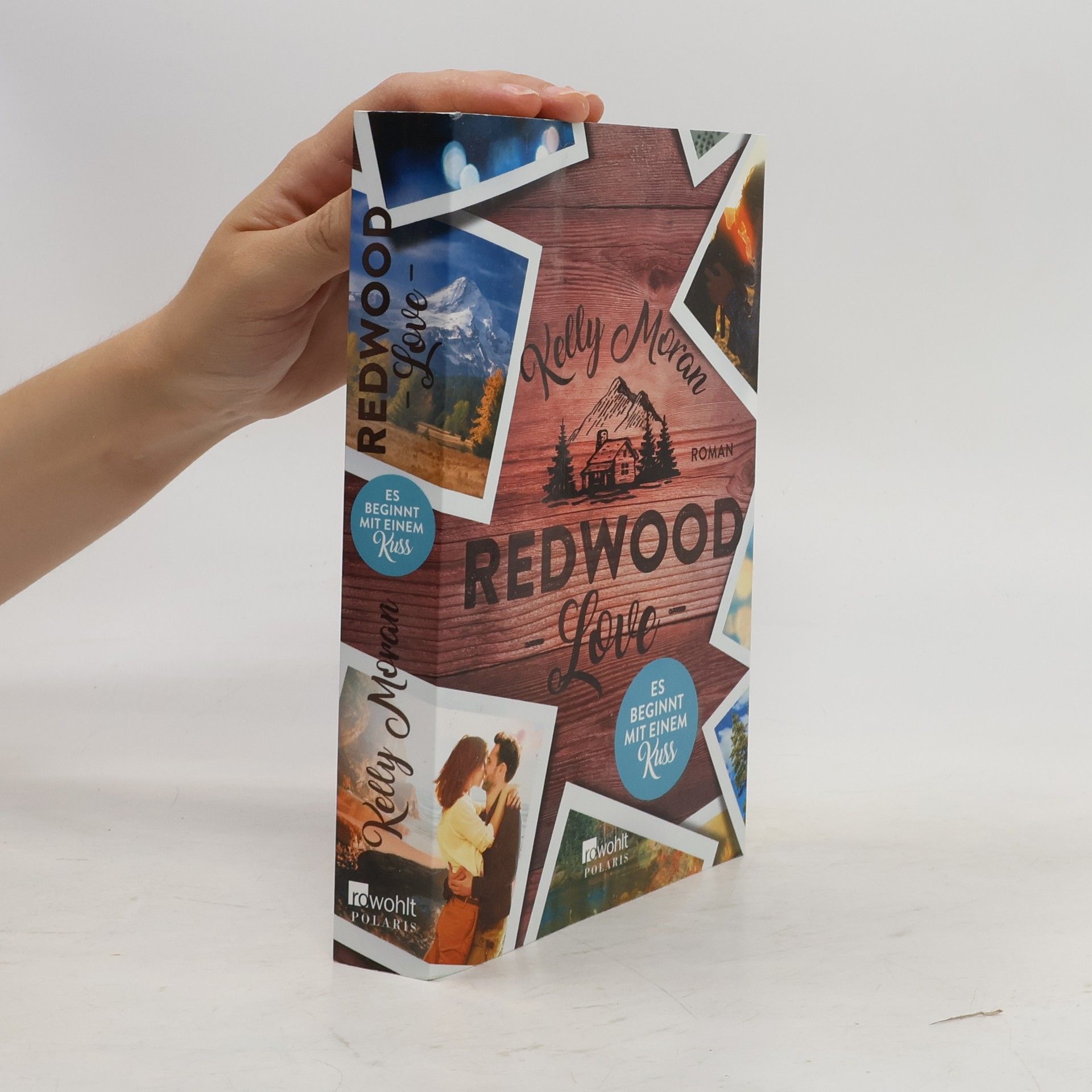 Kelly Moran Redwood love - es beginnt mit einem Kuss