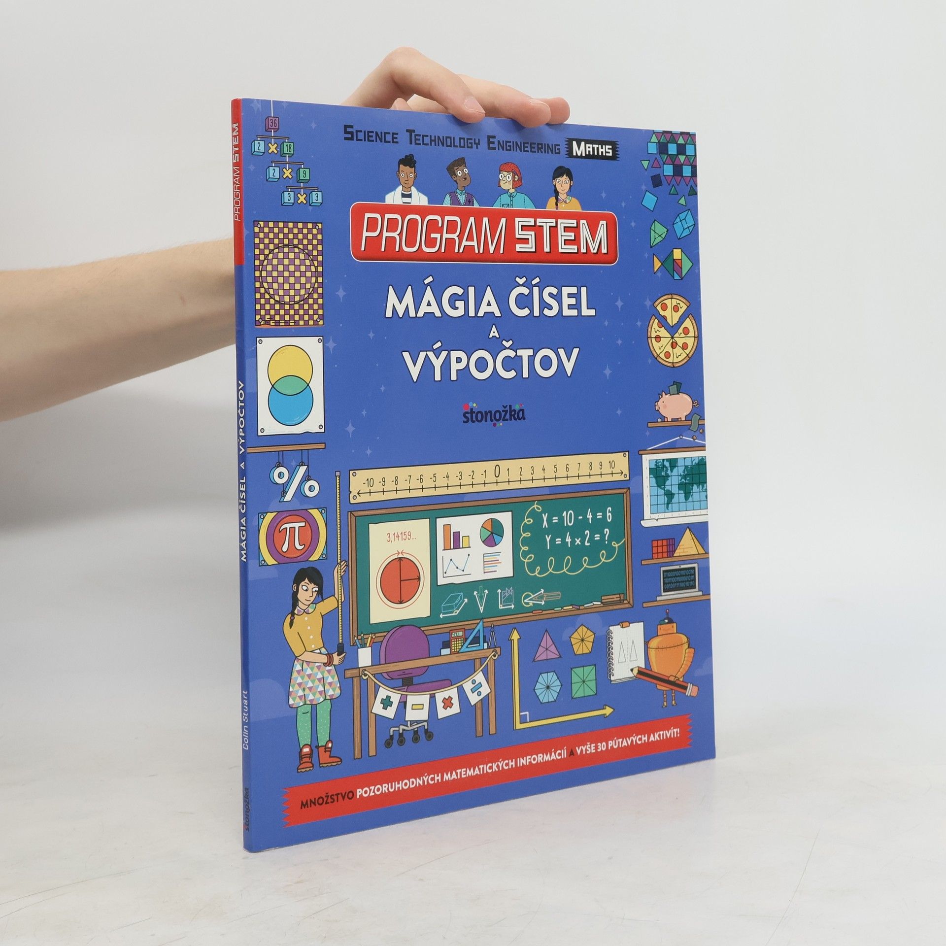 Colin Stuart Program STEM: Mágia čísel a výpočtov