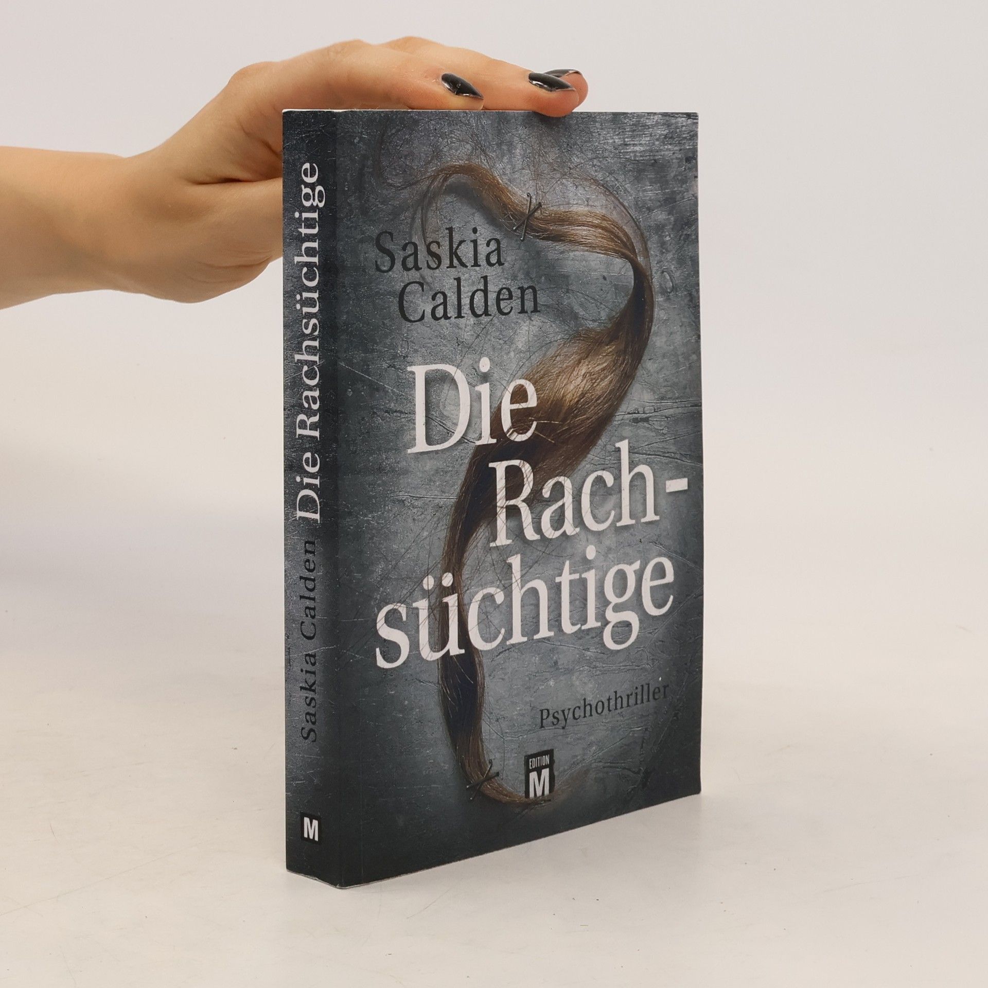 Saskia Calden Die Rachsüchtige