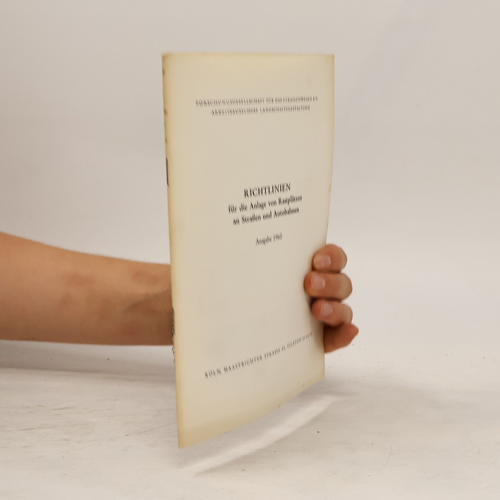 Autores varios Richtlinien für die Anlage von Rastplätzen an Straßen und Autobahnen