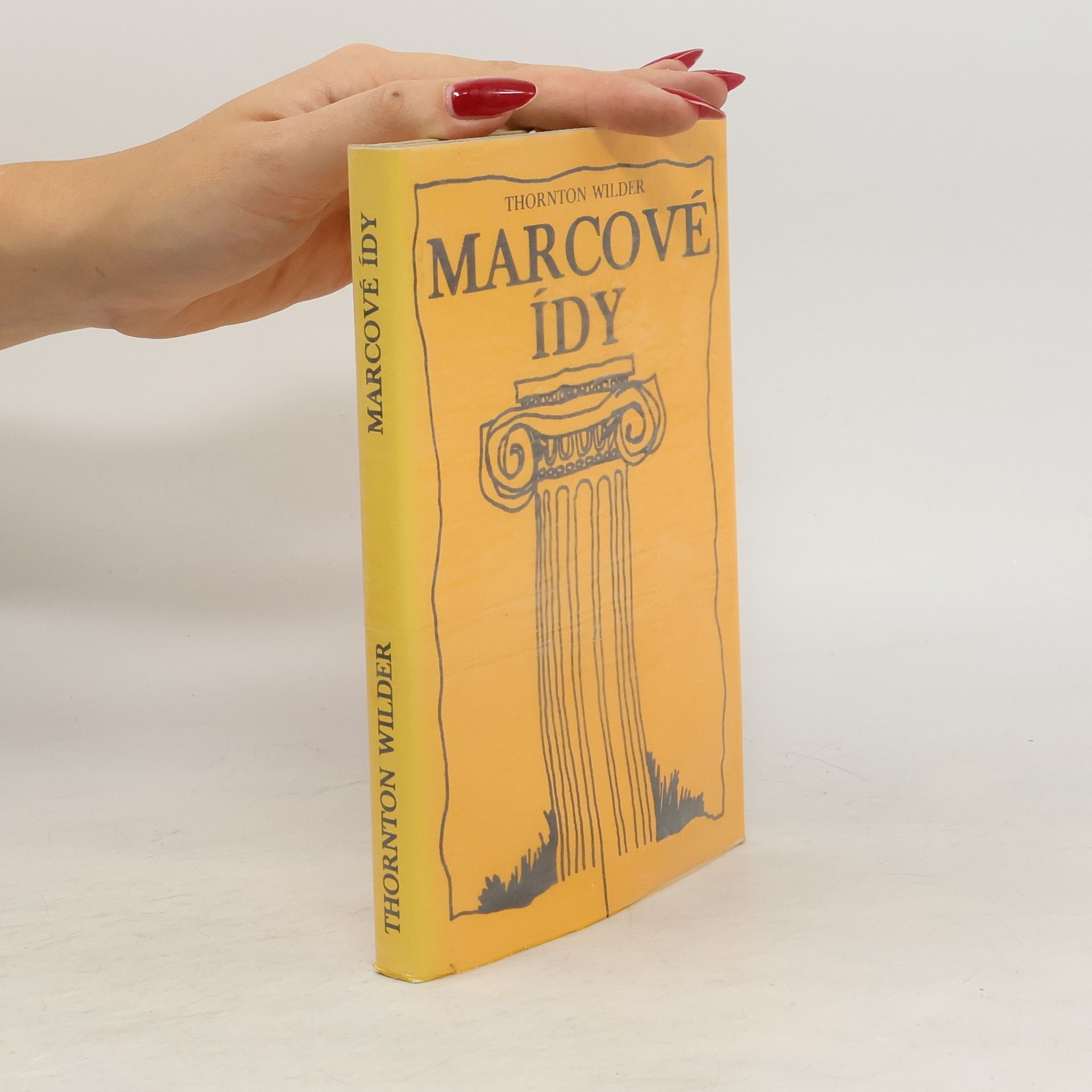 Thornton Wilder Marcové Ídy