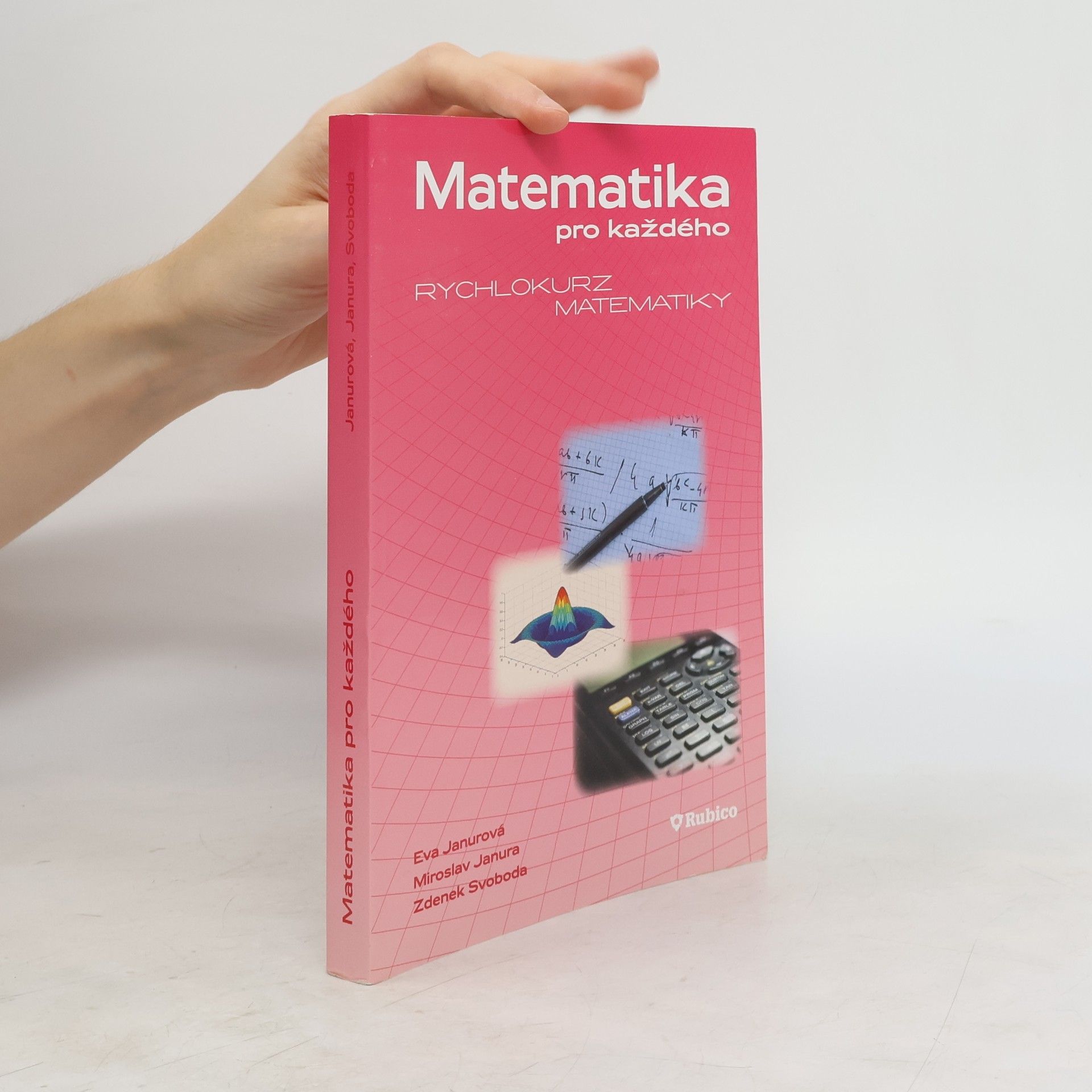 Janurová Eva Matematika pro každého - Rychlokurz matematiky