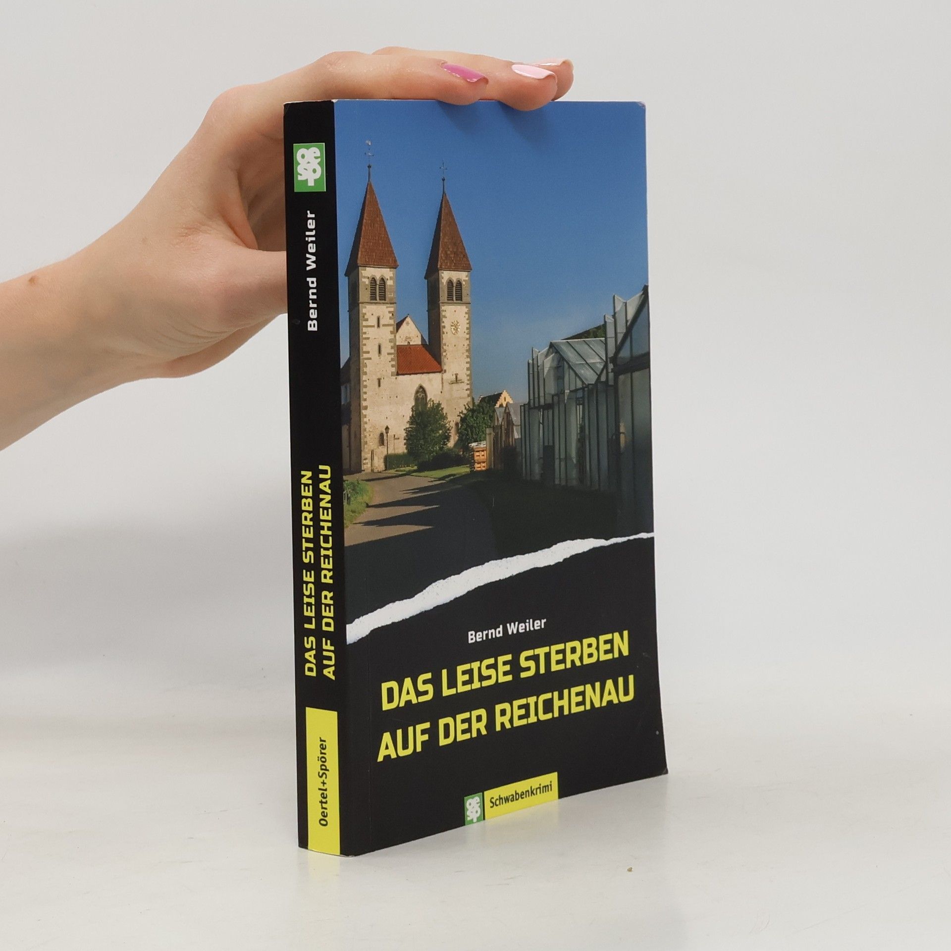 Bernd Weiler Das leise Sterben auf der Reichenau