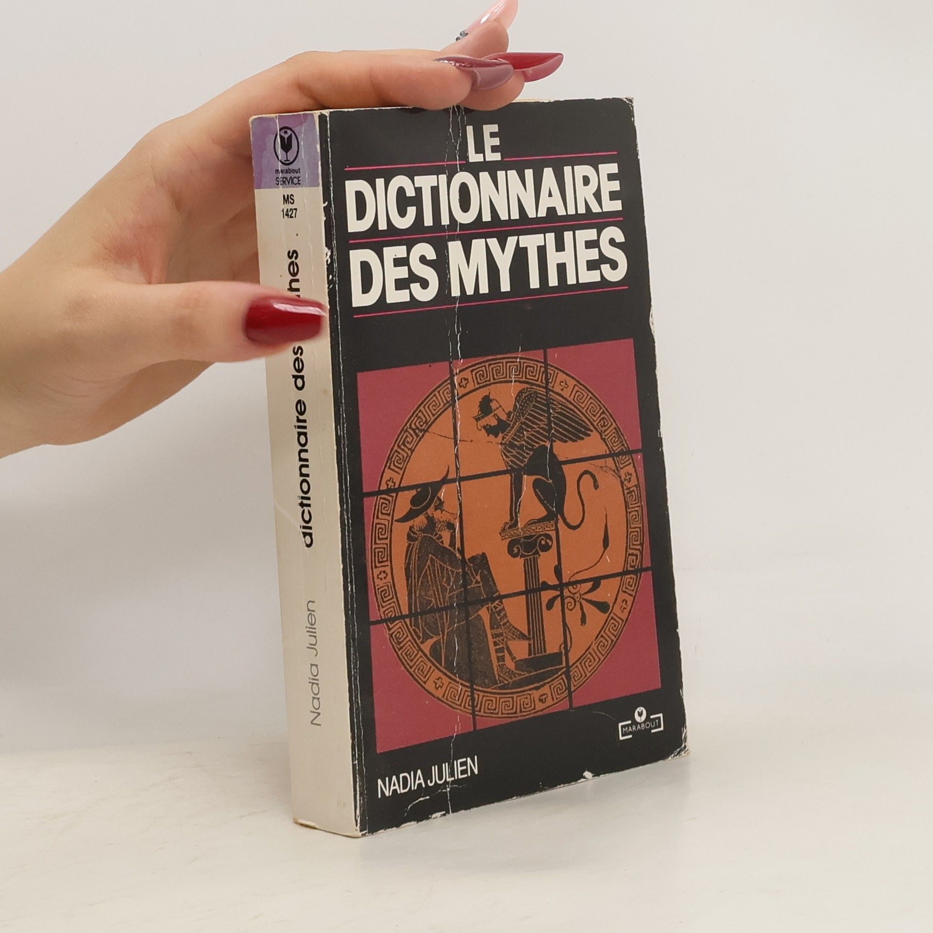 Nadia Julien Marabout Service: Le dictionnaire des mythes
