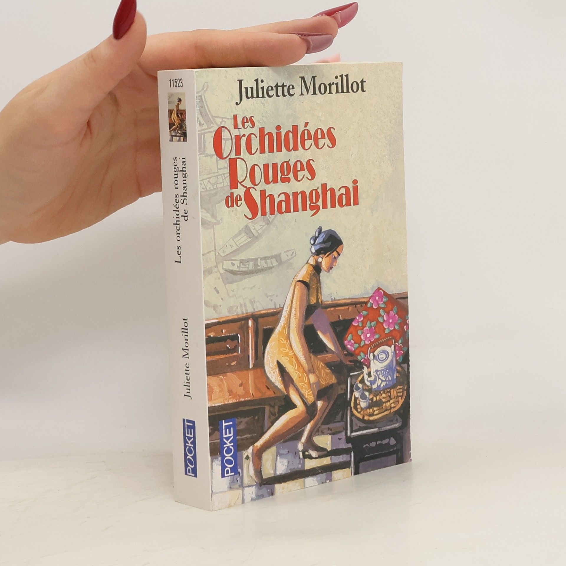 Juliette Morillot Les orchidees rouges de Shanghai. Die roten Orchideen von Shanghai, französische Ausgabe