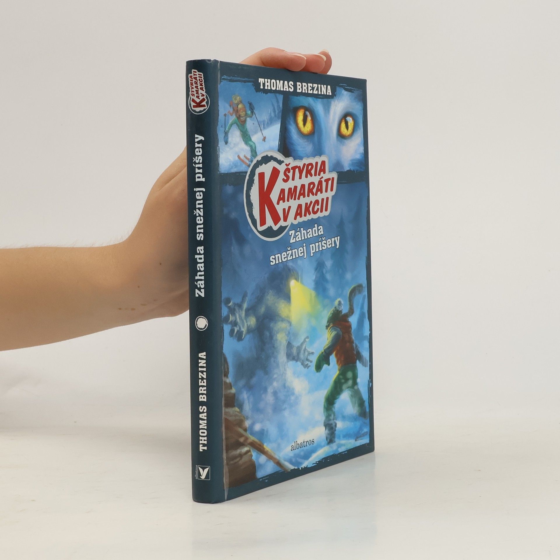 Thomas Brezina Štyria kamaráti v akcii: Záhada snežnej príšery
