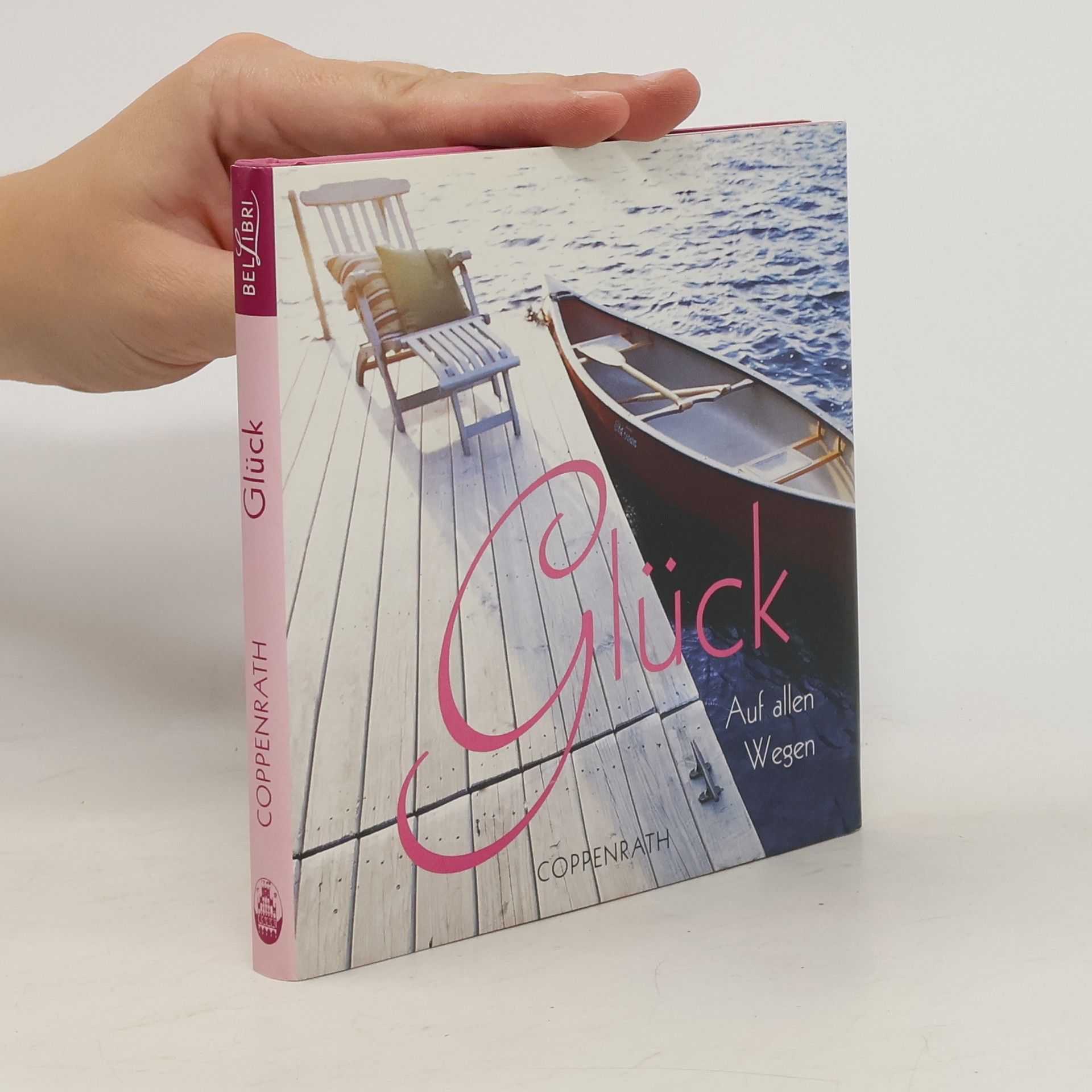 Autores varios Glück. Auf allen Wegen