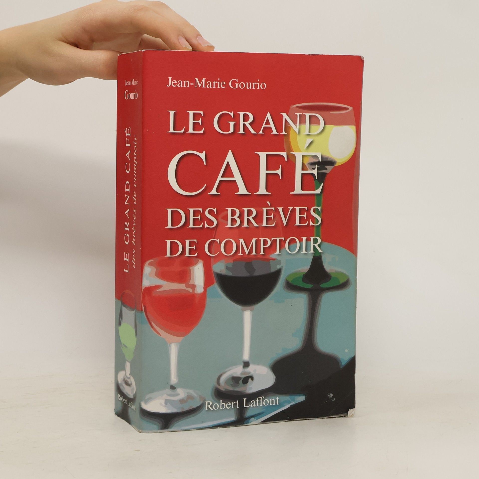 Jean-Marie Gourio Le grand café des brèves de comptoir