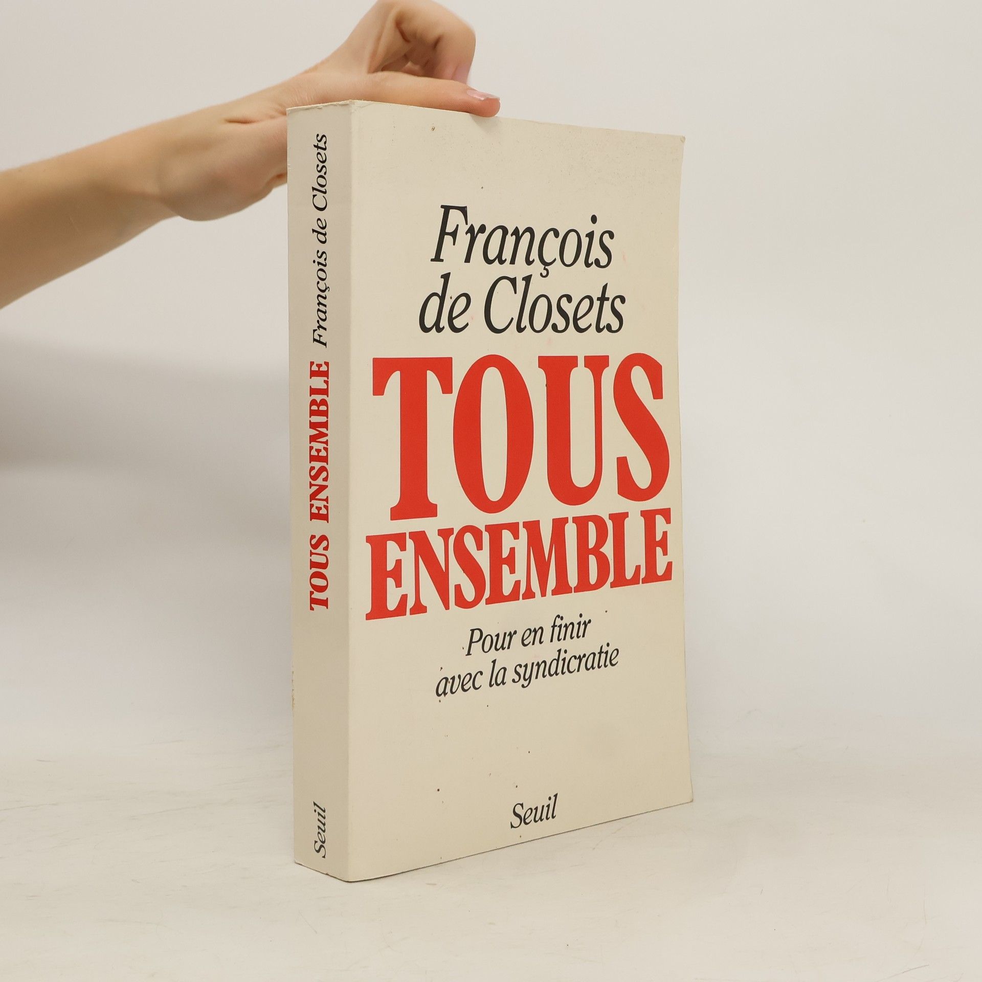 François de Closets H.C. essais: Tous ensemble