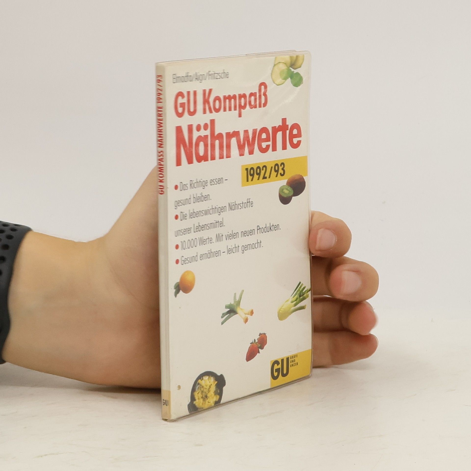 Ibrahim Elmadfa GU-Kompass Nährwerte