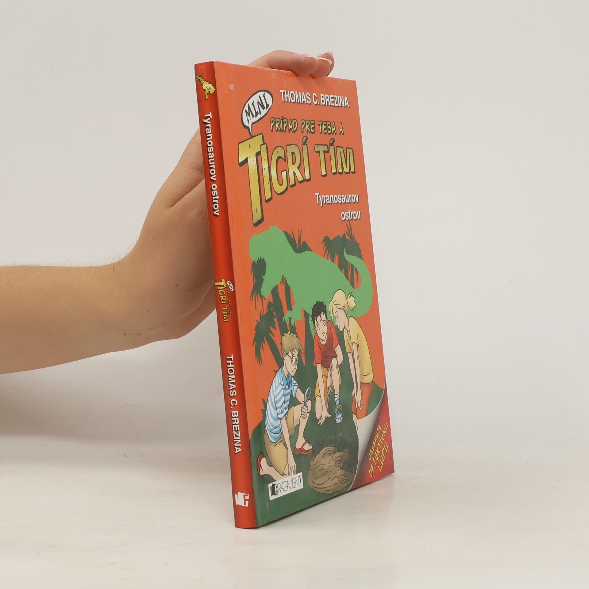 Thomas Brezina Mini tigrí tím- Tyranosaurov ostrov