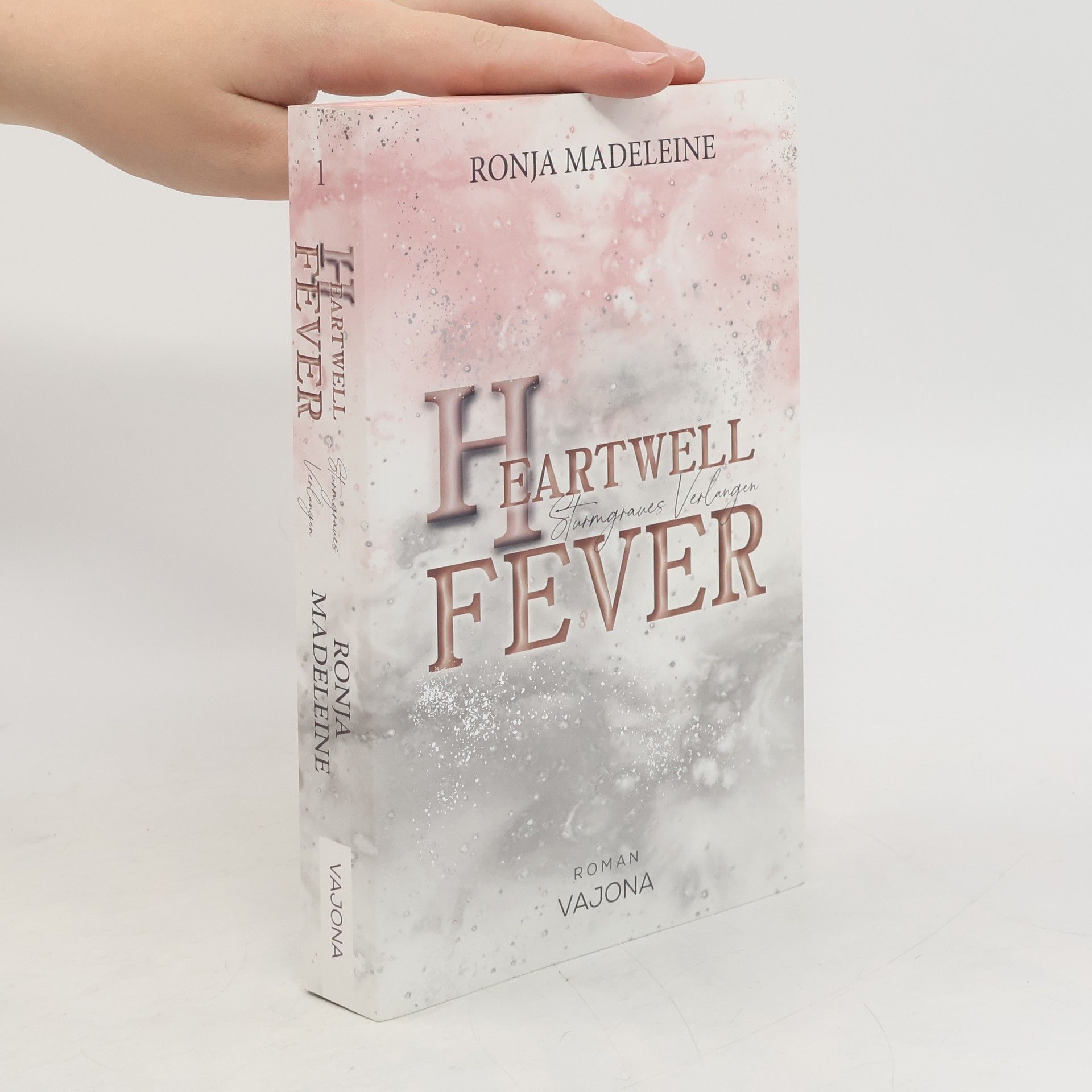 Ronja Madeleine Heartwell Fever - Sturmgraues Verlangen