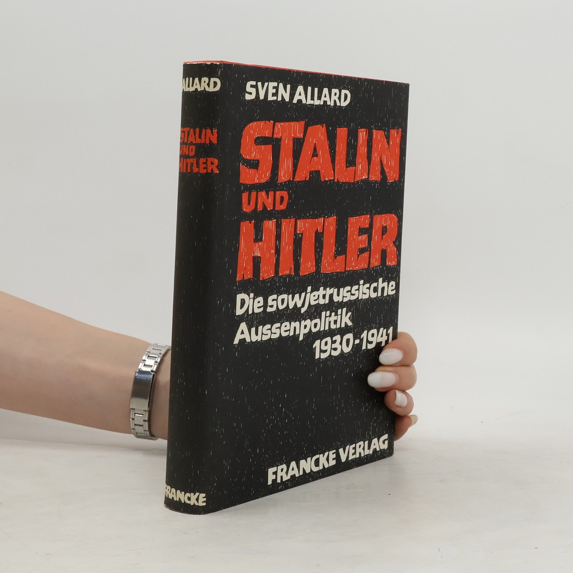 Sven Allard Stalin und Hitler