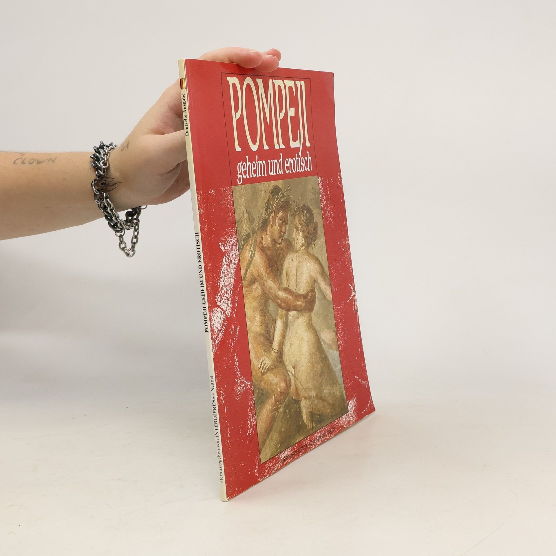 Kolektiv autorů Pompeji geheim und erotisch