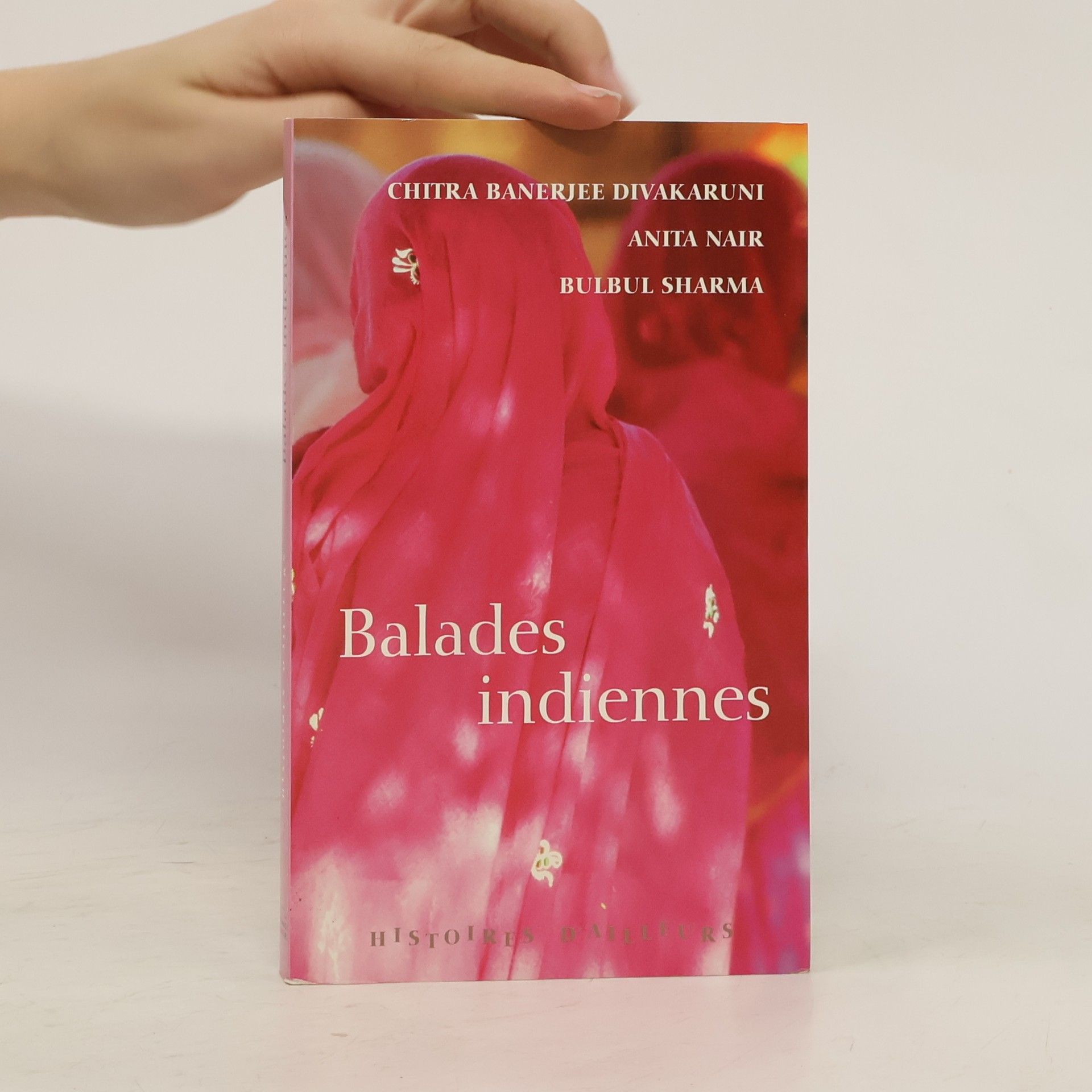 Chitra Banerjee Divakaruni Balades indiennes