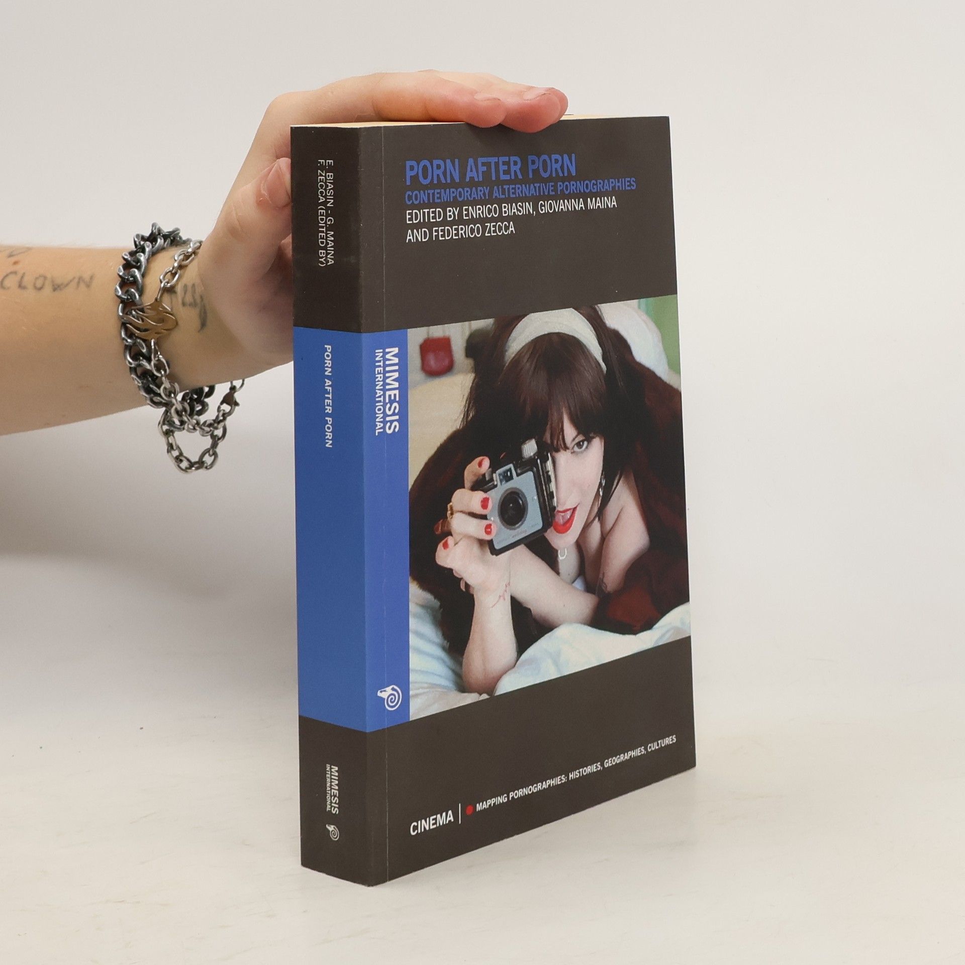 Enrico Biasin Mapping Pornographies: Histories, Geographies, Cultures: Porn After Porn