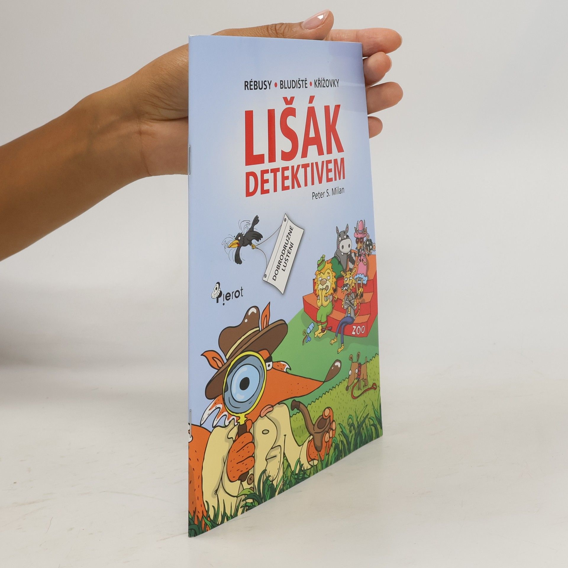 Peter S. Milan Lišák detektivem