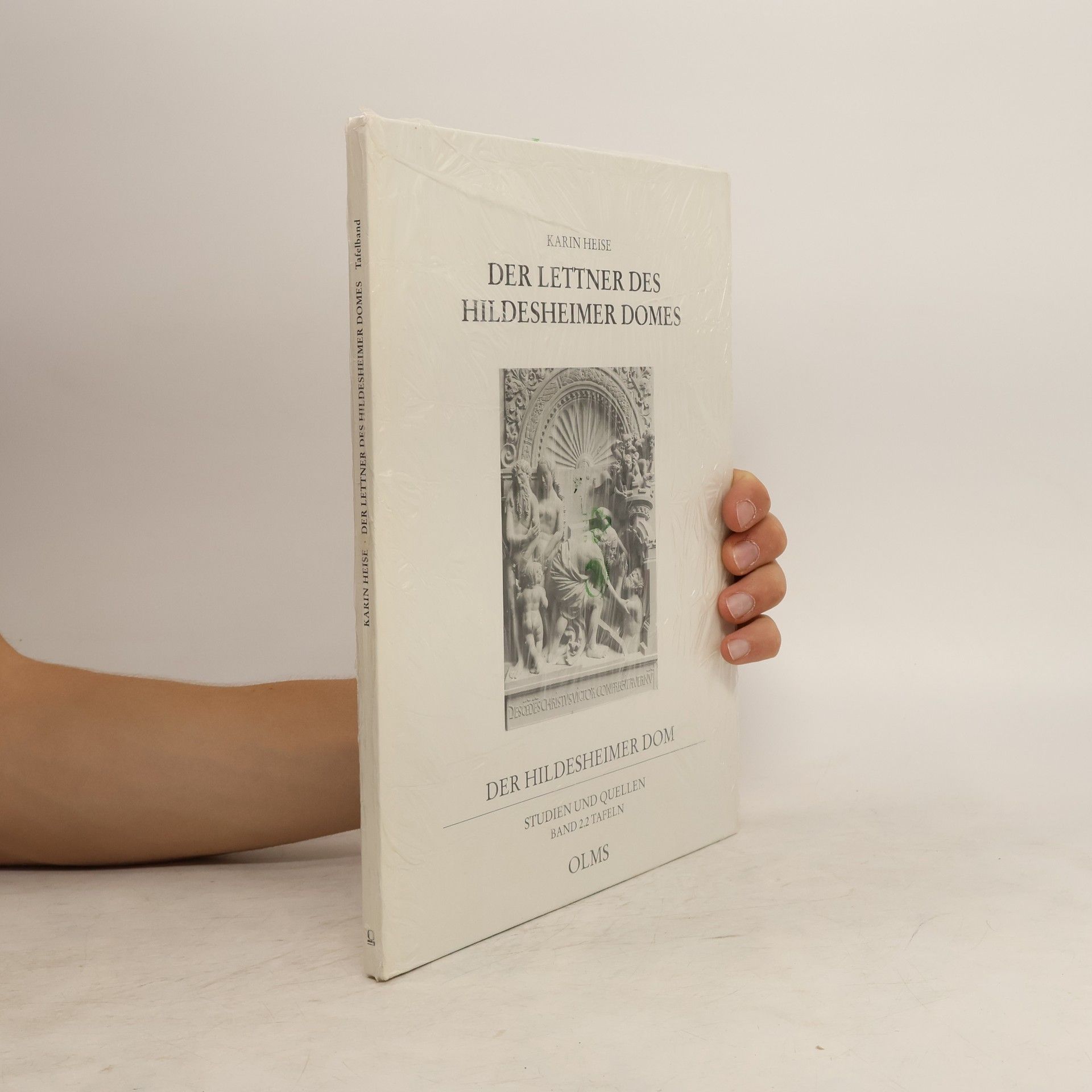 Karin Heise Der Lettner des Hildesheimer Domes