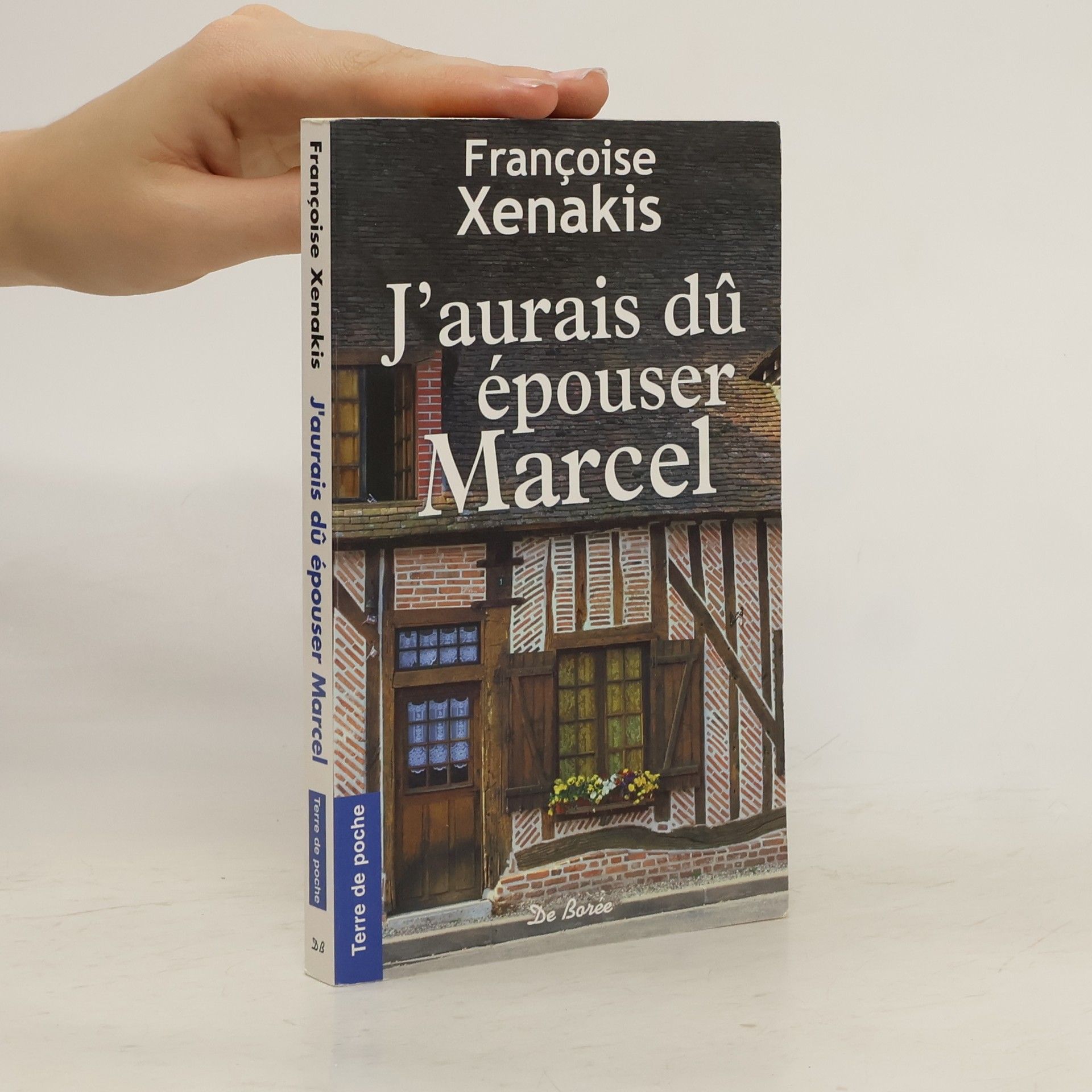 Françoise Xenakis J'aurais dû épouser Marcel