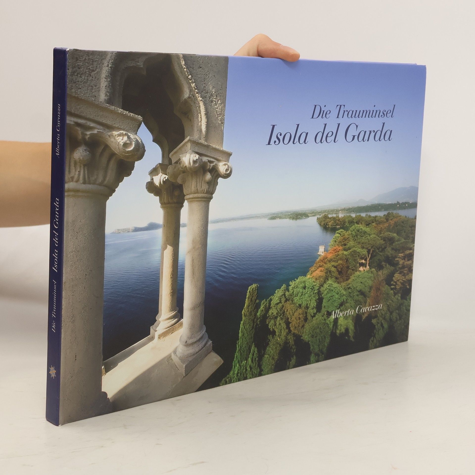 Alberta Cavazza Die Trauminsel. Isola del Garda