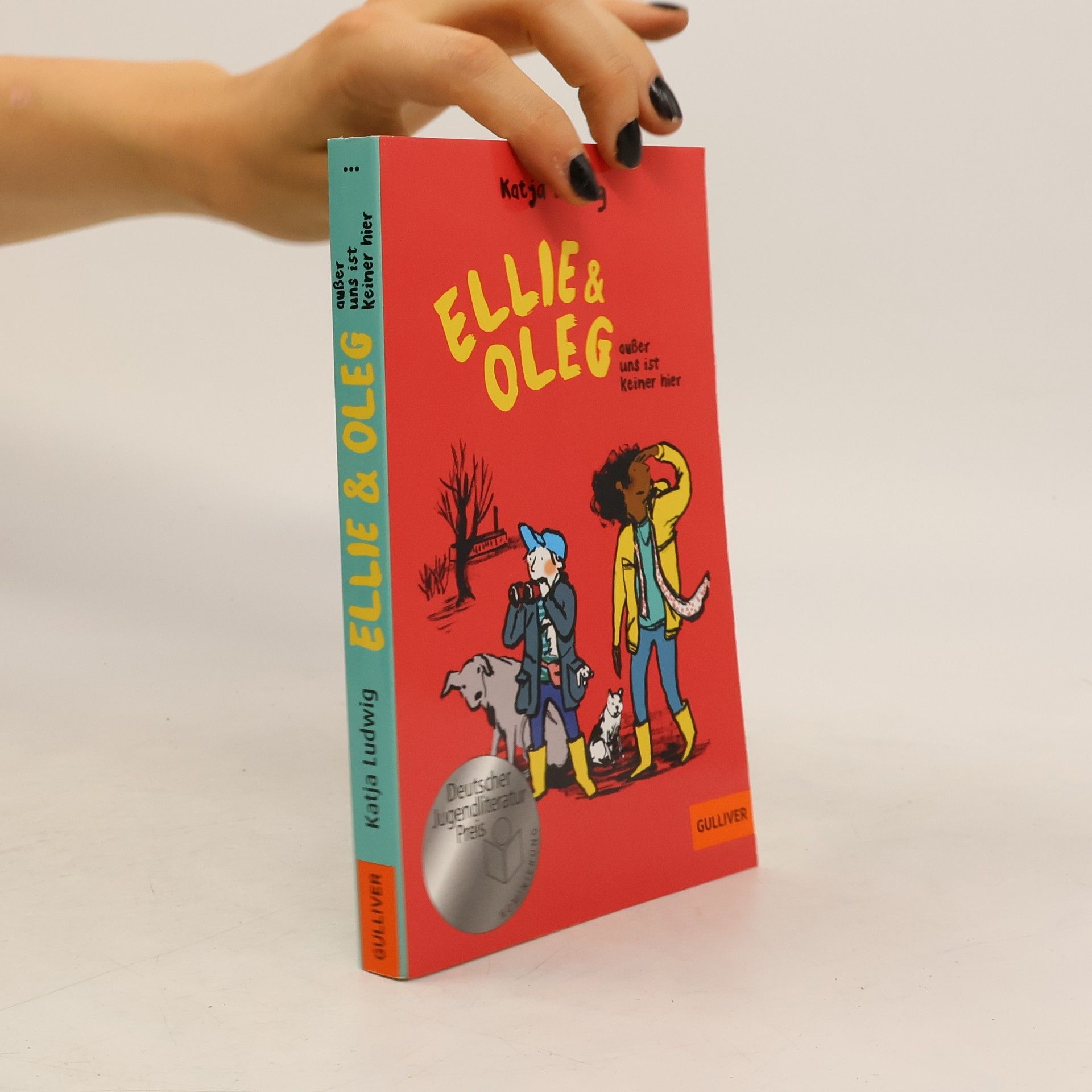 Katja Ludwig Ellie & Oleg. Außer uns ist keiner hier