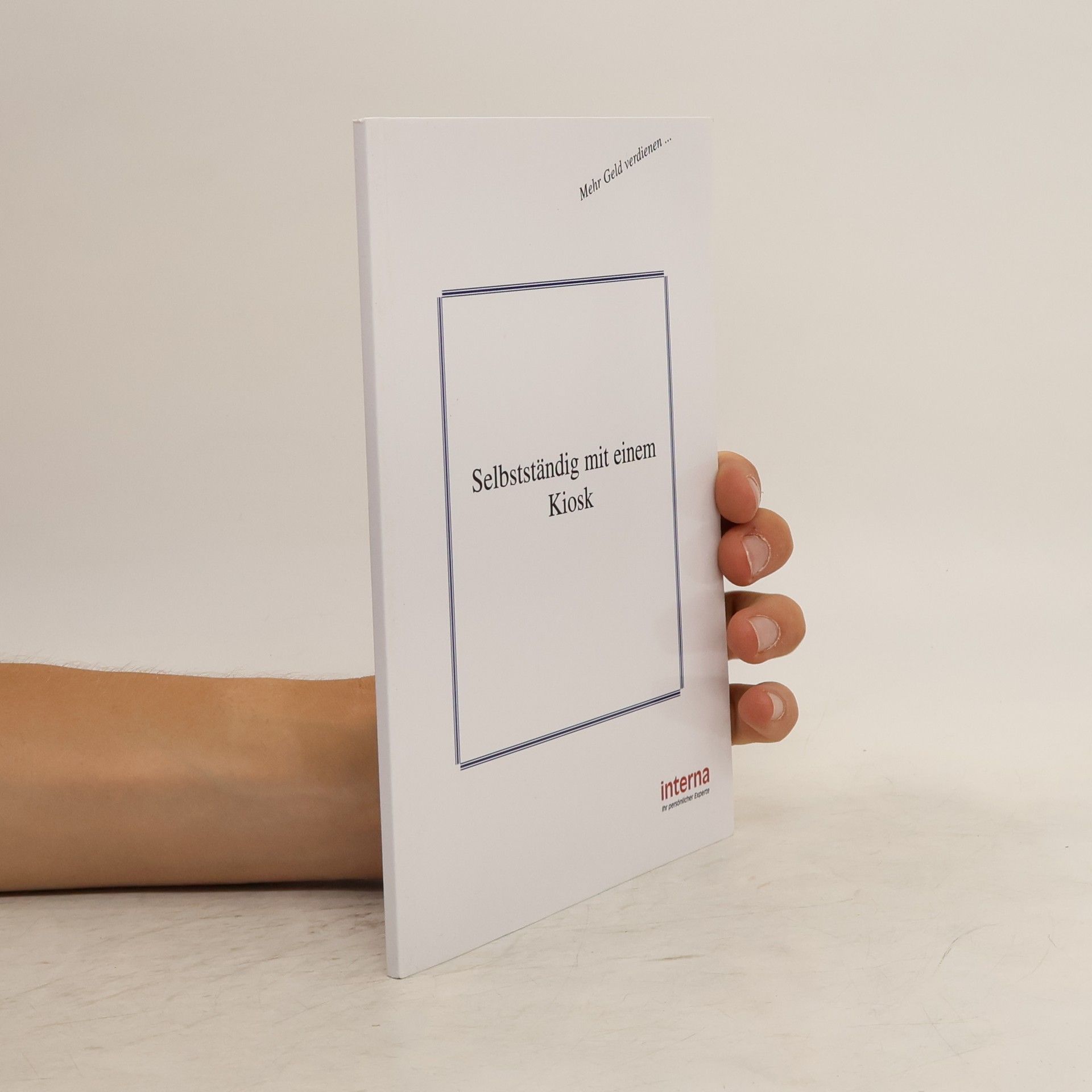 Collectif d'auteurs Selbstständig mit einem Kiosk