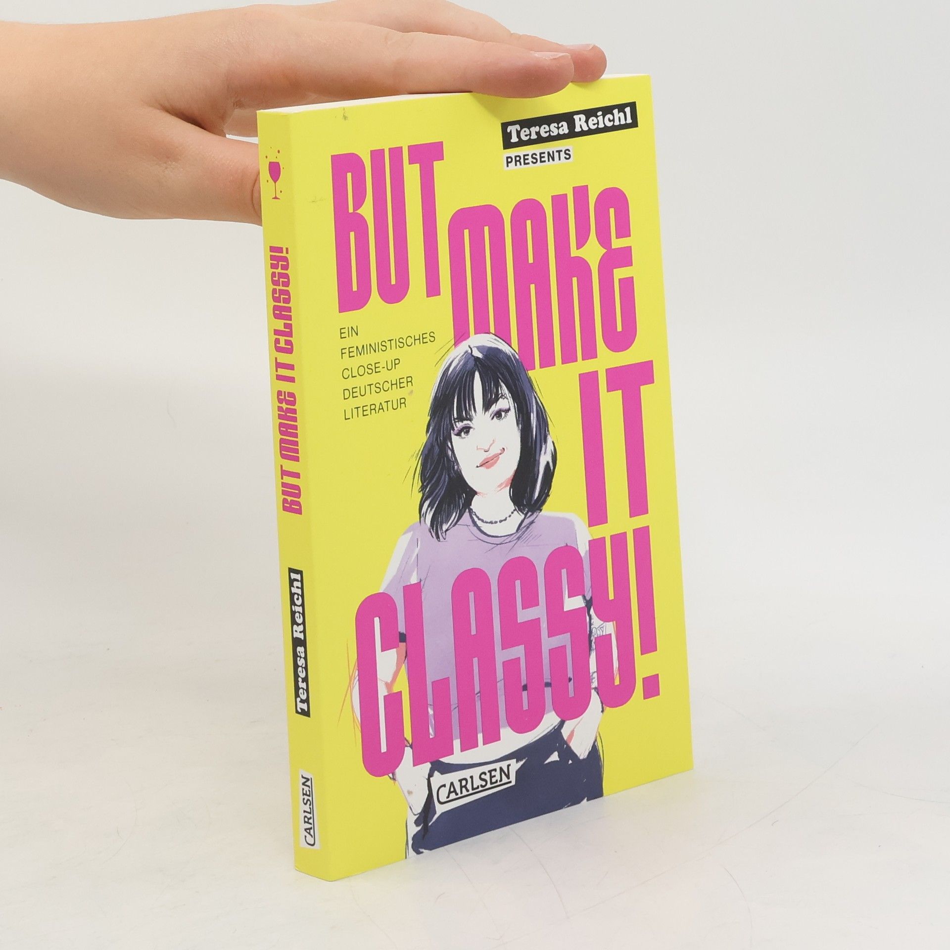 Teresa Reichl But Make It Classy!