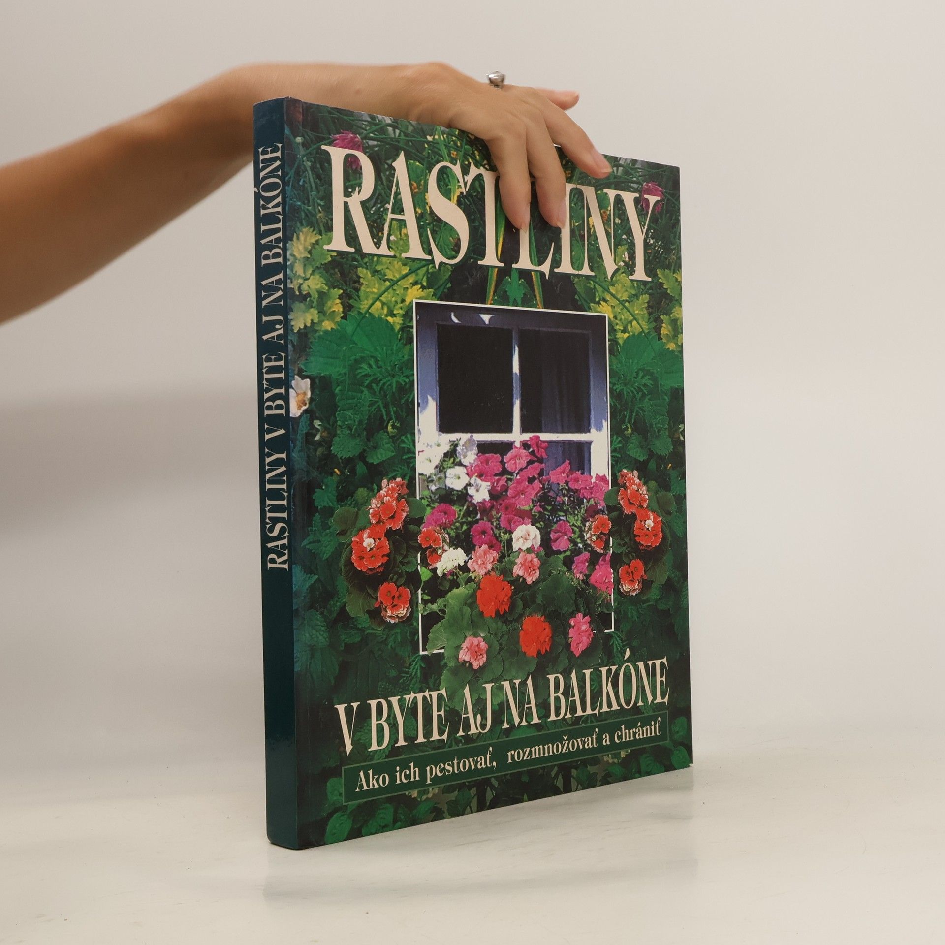 Collectif d'auteurs Rastliny v byte aj na balkóne
