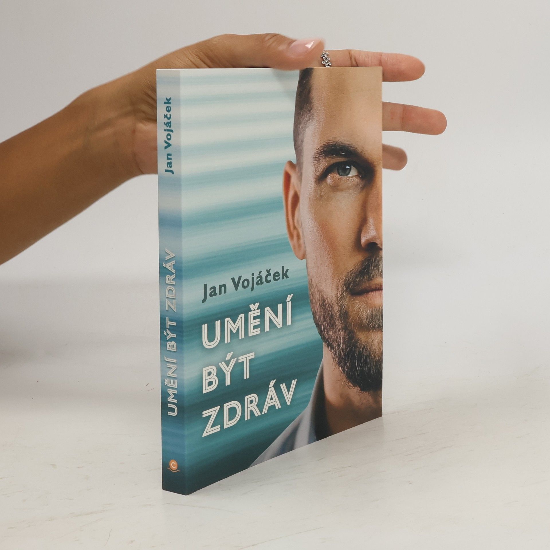 Jan Vojáček Umění být zdráv