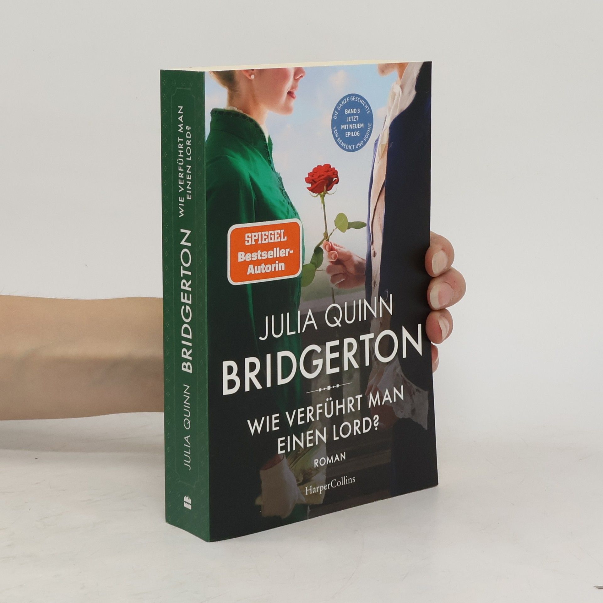 Julia Quinn Bridgerton - Wie verführt man einen Lord?
