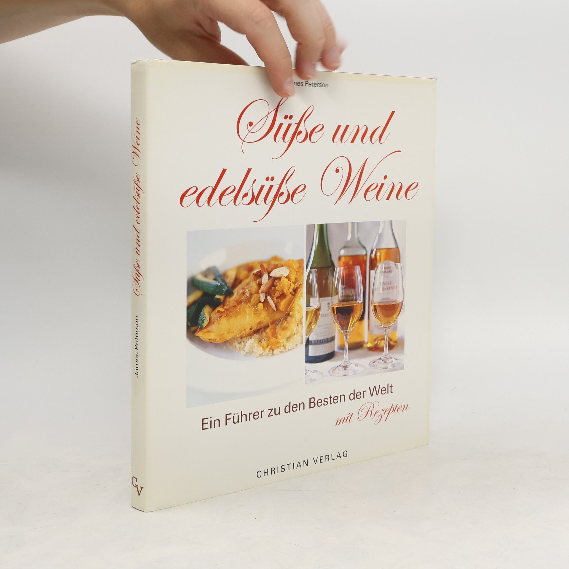 James Peterson Süße und edelsüße Weine