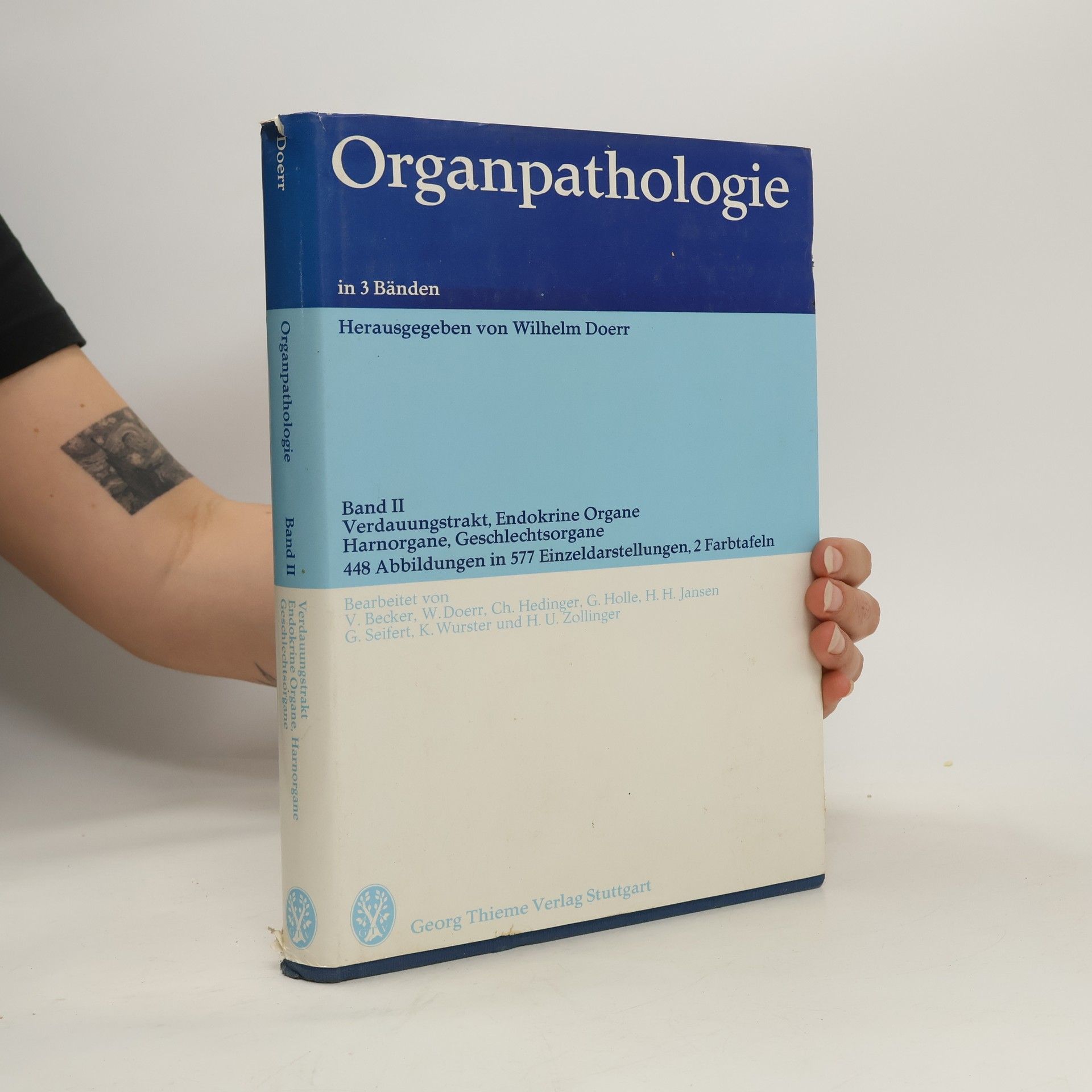 Wilhelm Doerr Organpathologie : in 3 Bänden. Band 2, Verdauungstrakt, Endokrine Organe, Harnorgane, Geschlechtsorgane
