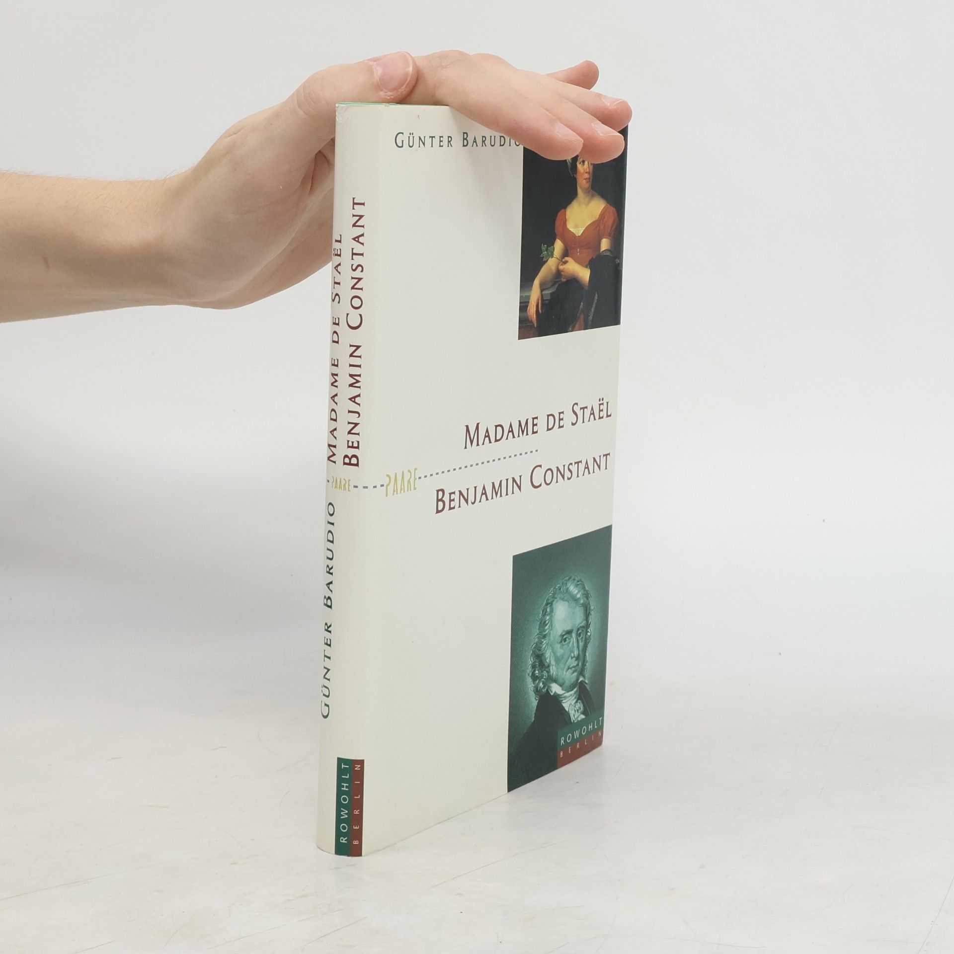 Günter Barudio Madame de Stae͏̈l und Benjamin Constant