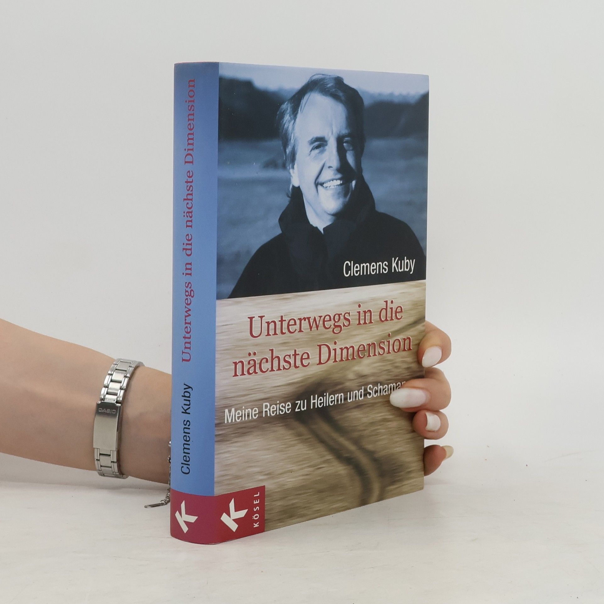 Clemens Kuby Unterwegs in die nächste Dimension