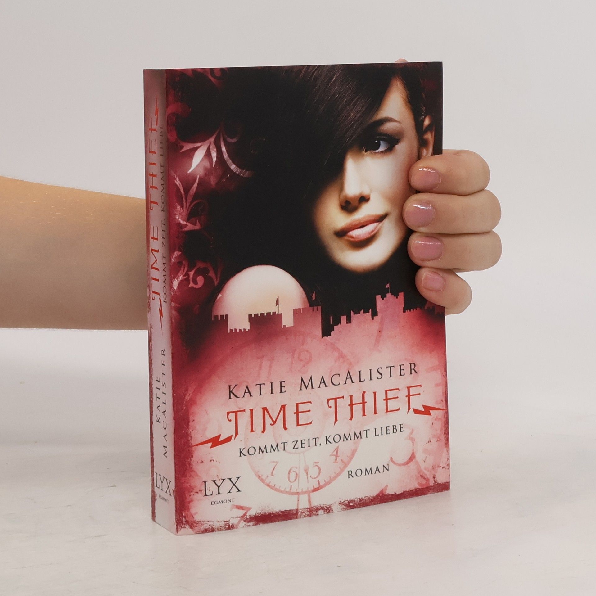 Katie MacAlister Time Thief - Kommt Zeit, kommt Liebe