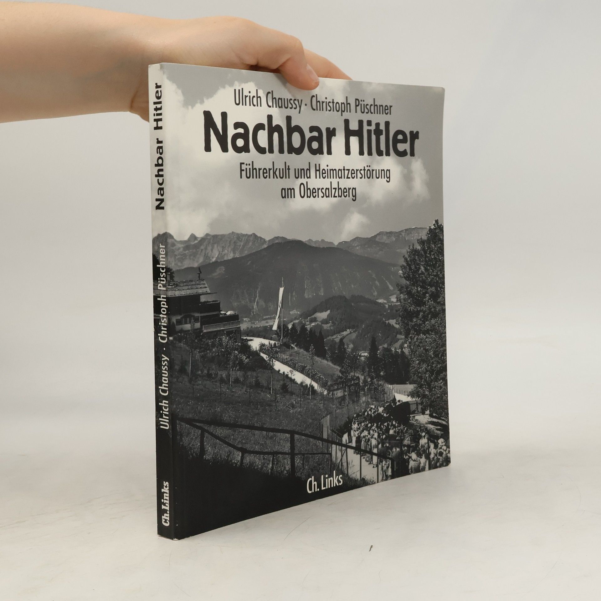 Ulrich Chaussy Nachbar Hitler