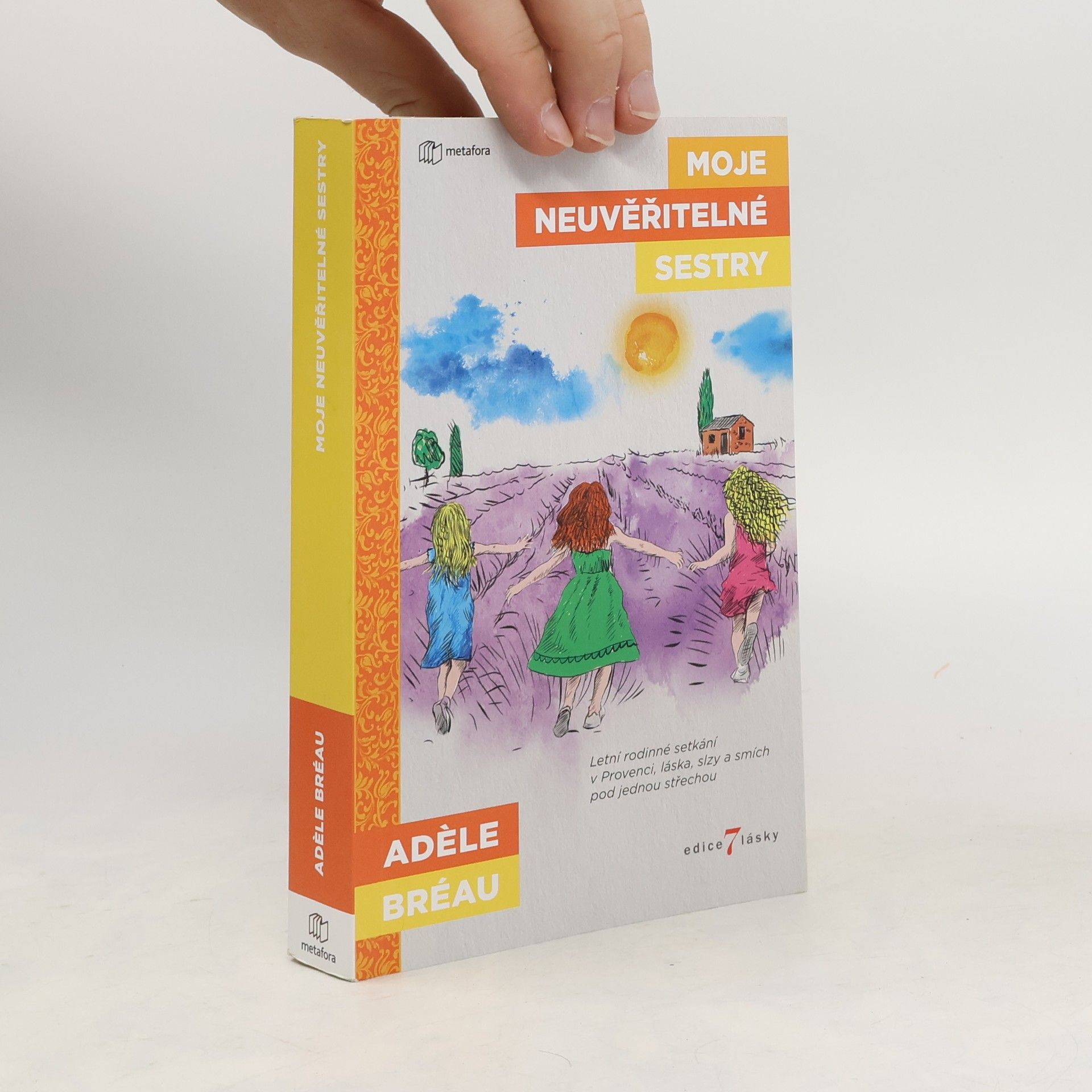 Adèle Bréau Moje neuvěřitelné sestry