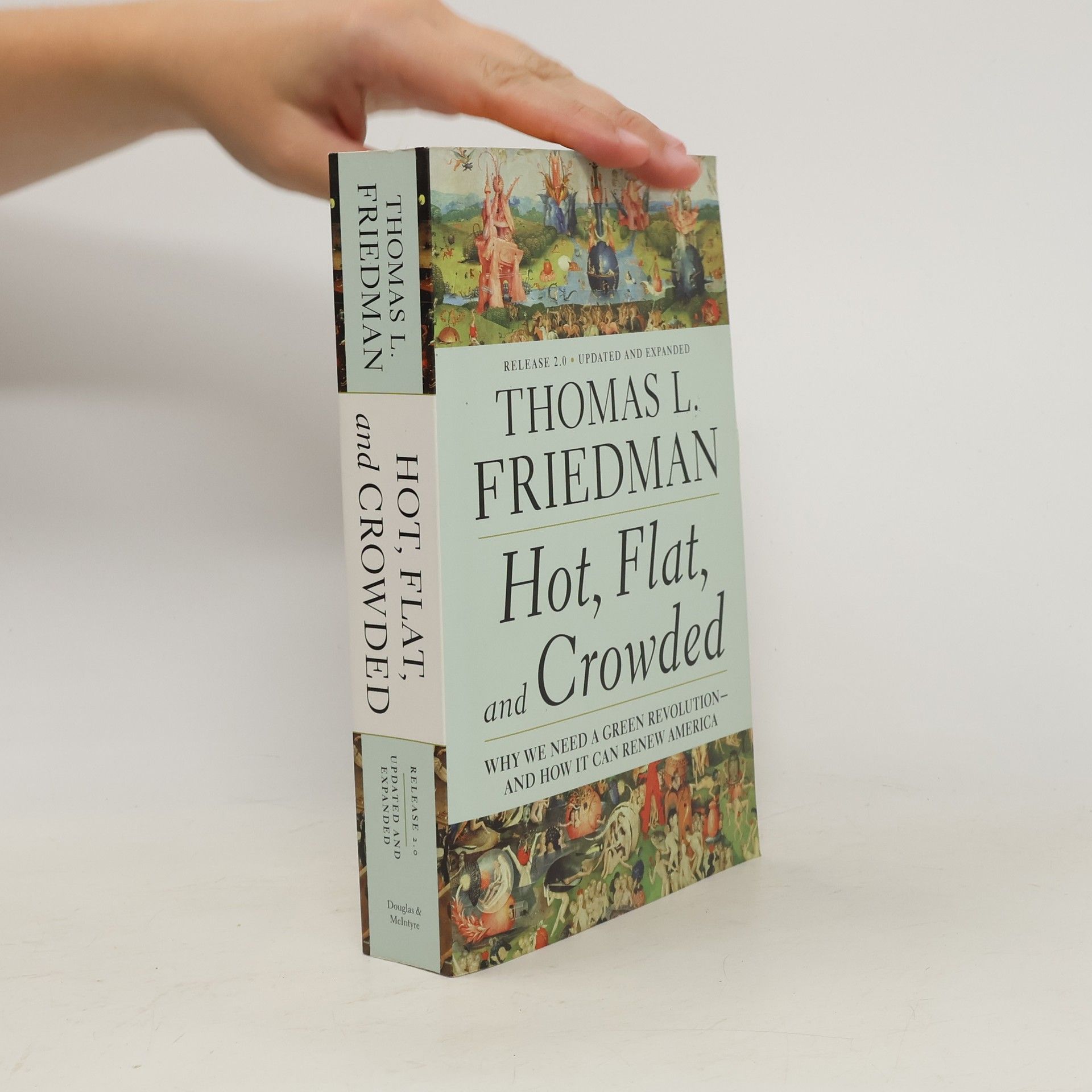Thomas Friedman Hot, Flat, and Crowded