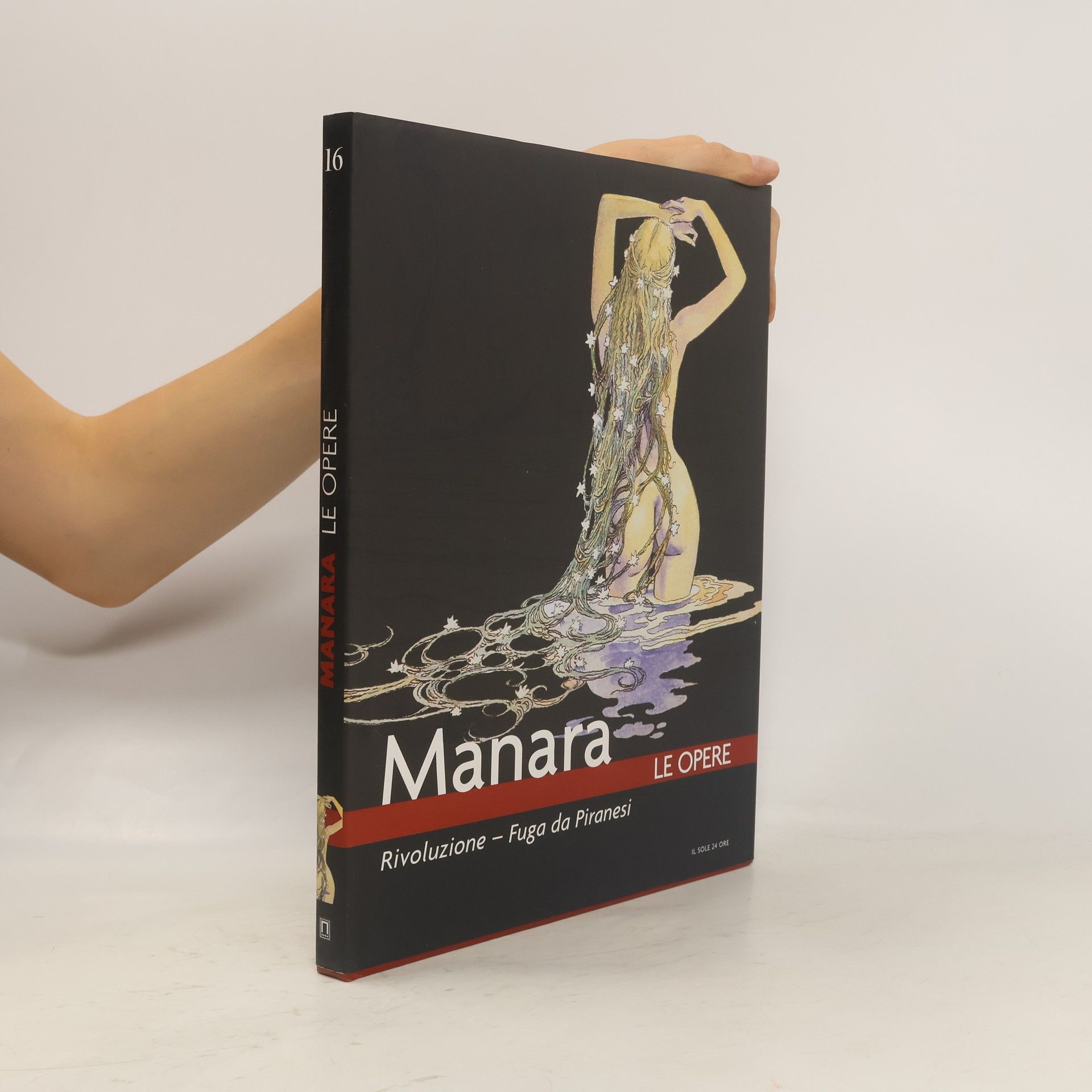 Milo Manara Manara. Le Opere 16