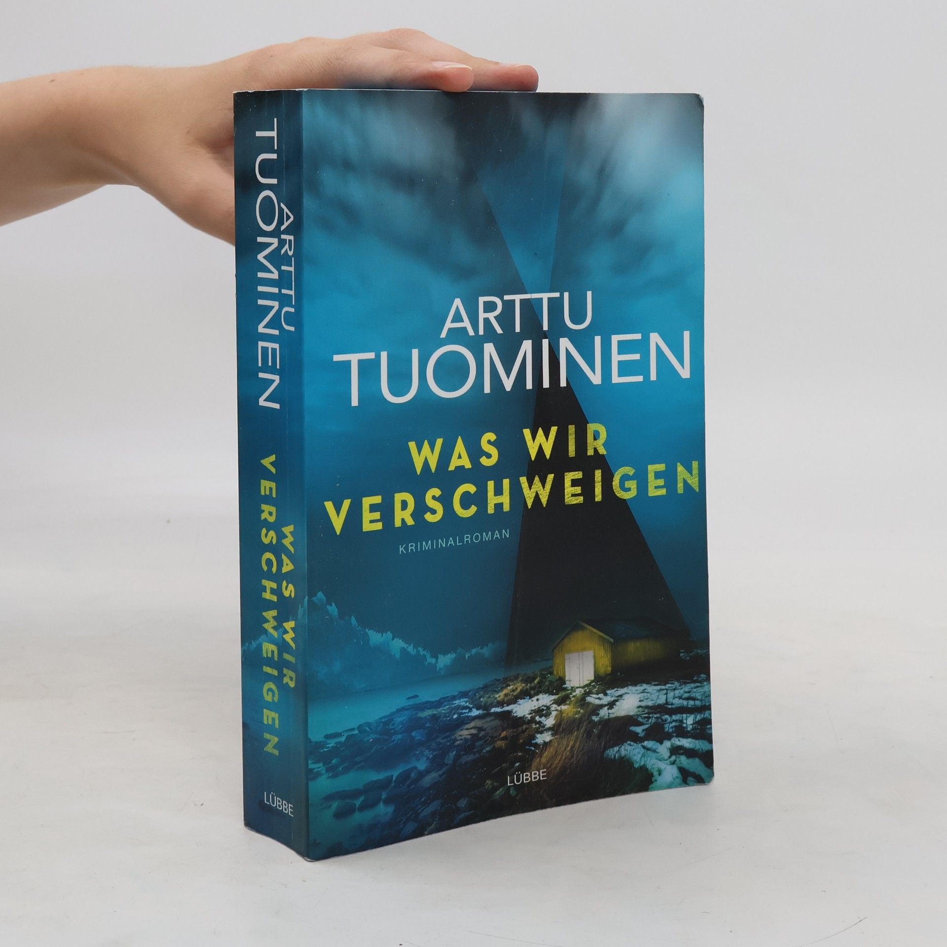 Arttu Tuominen Was wir verschweigen