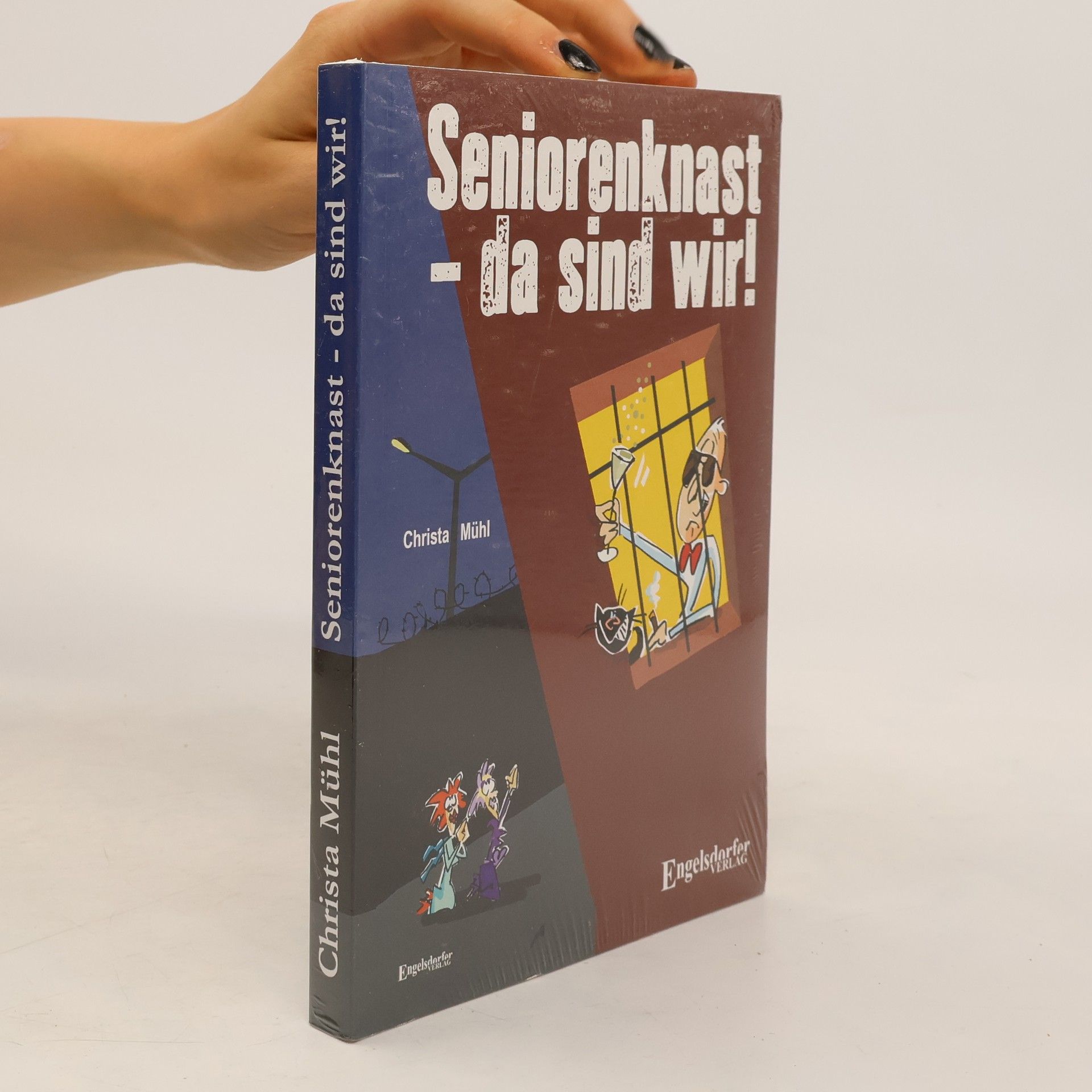 Christa Mühl Seniorenknast - da sind wir!