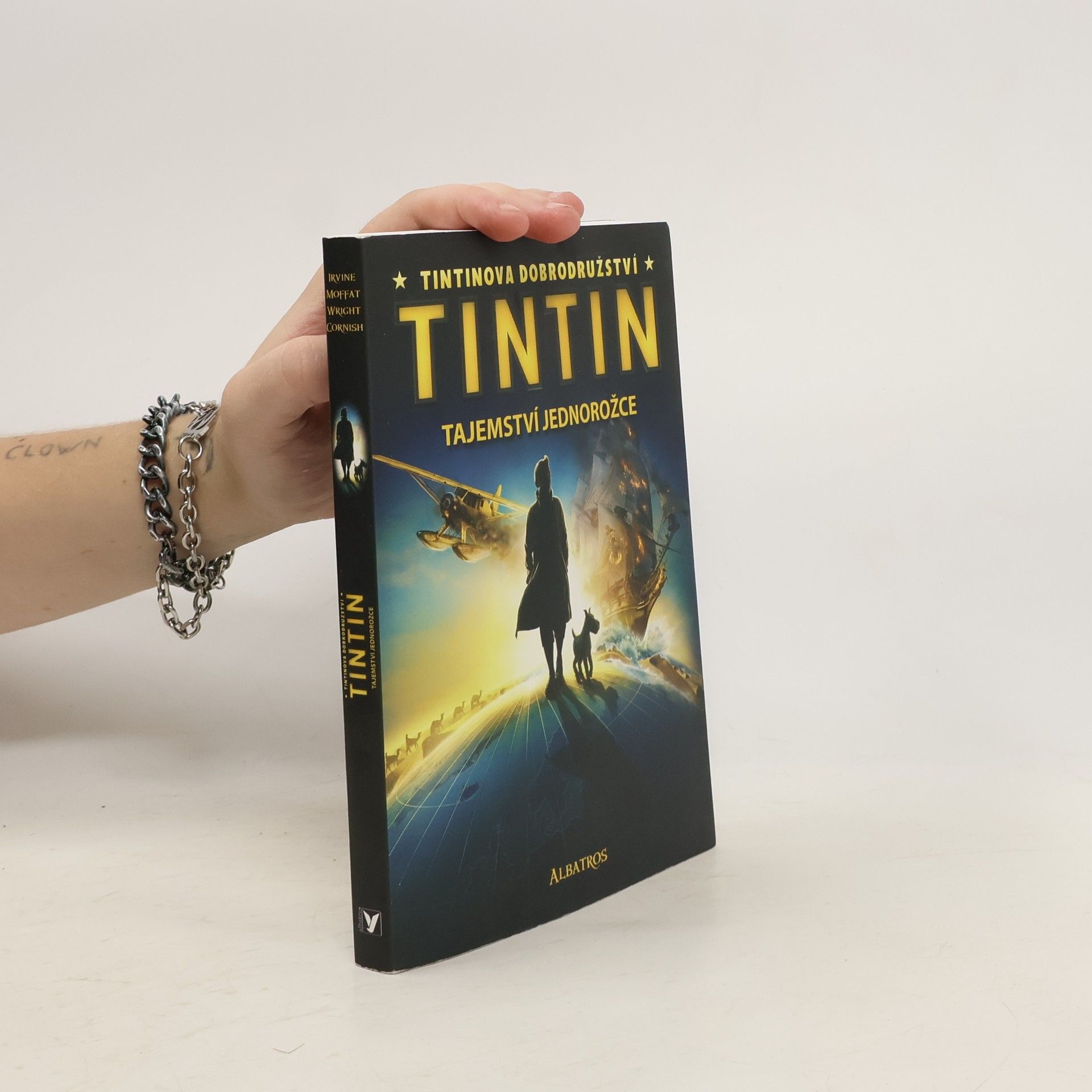 Alexander C. Irvine Tintin. Tajemství jednorožce