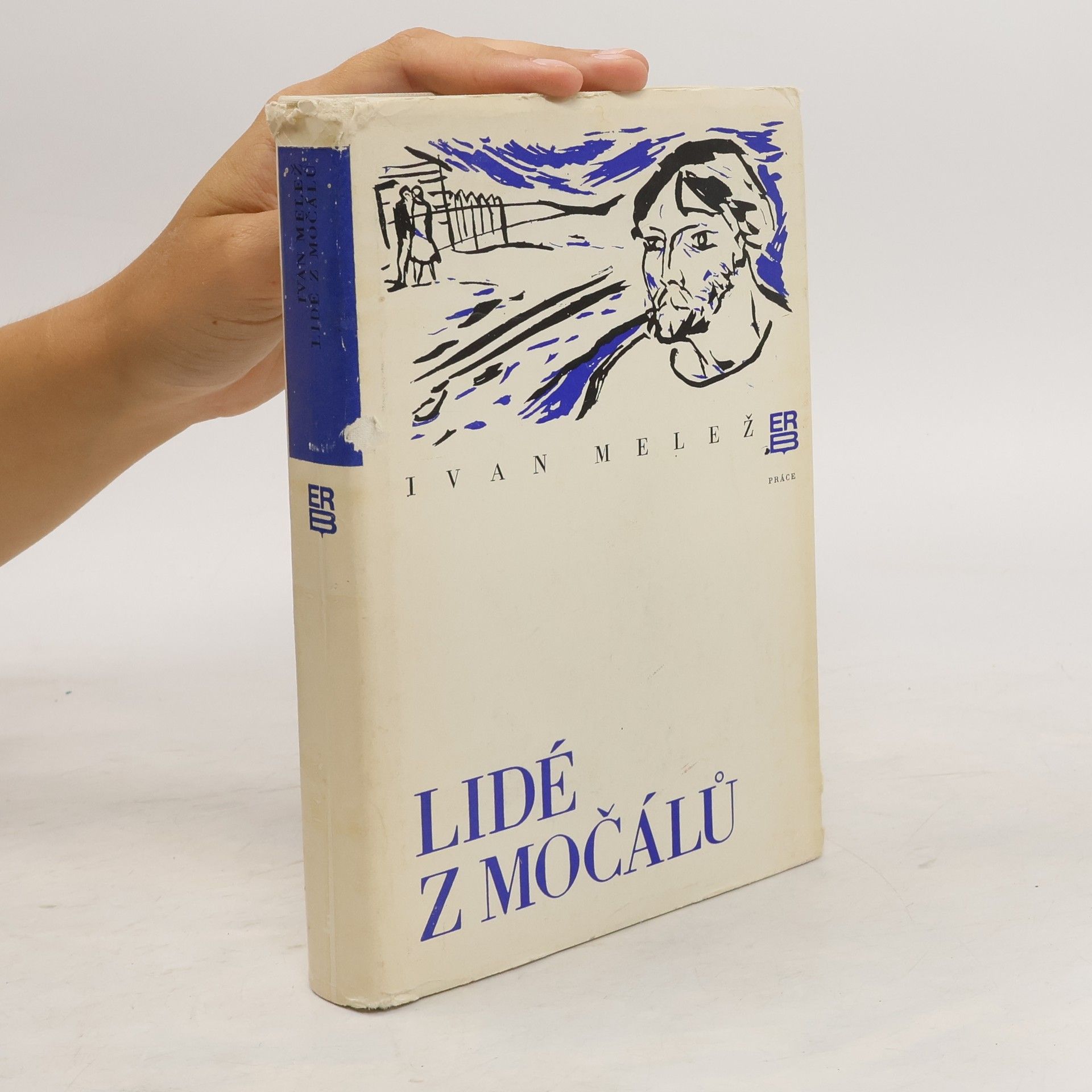 Ivan Melež Lidé z močálů