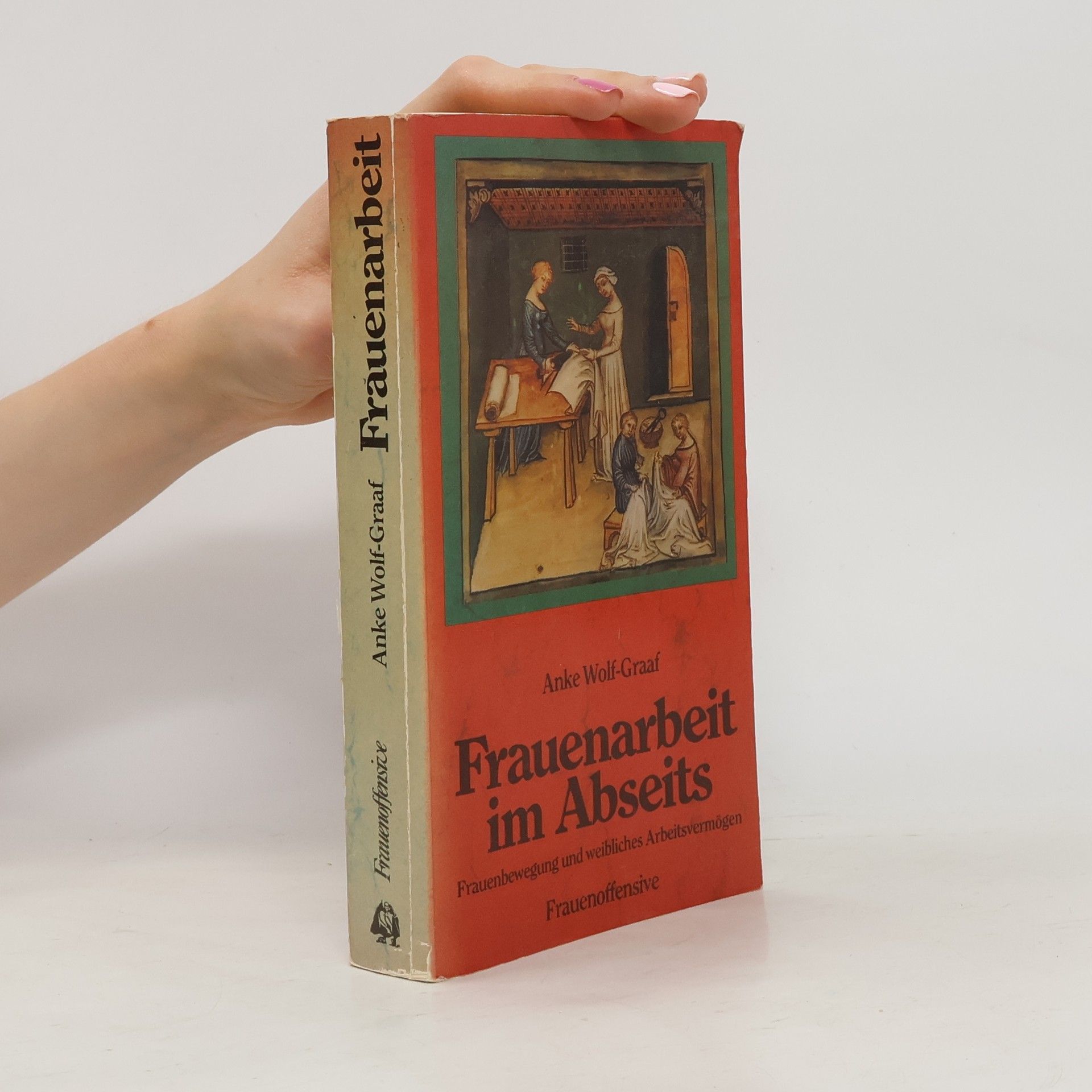 Anke Wolf Frauenarbeit im Abseits