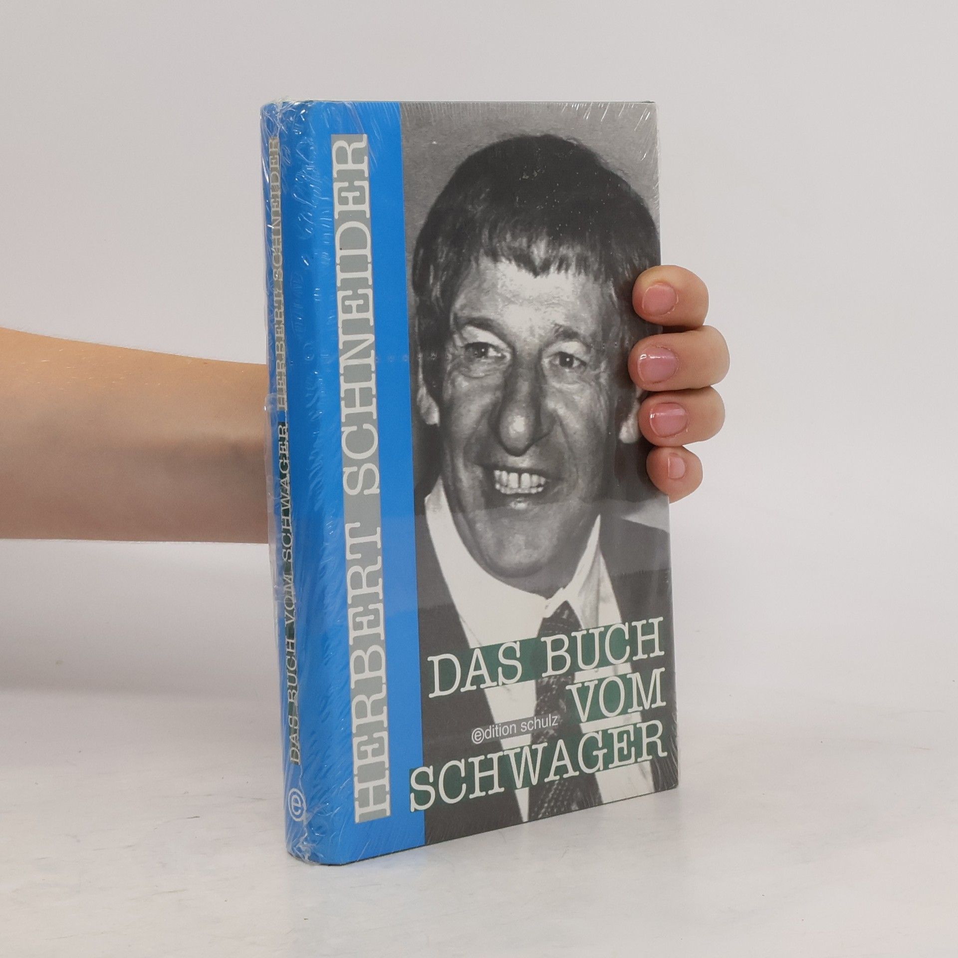 Jost-Herbert Schneider Das Buch vom Schwager
