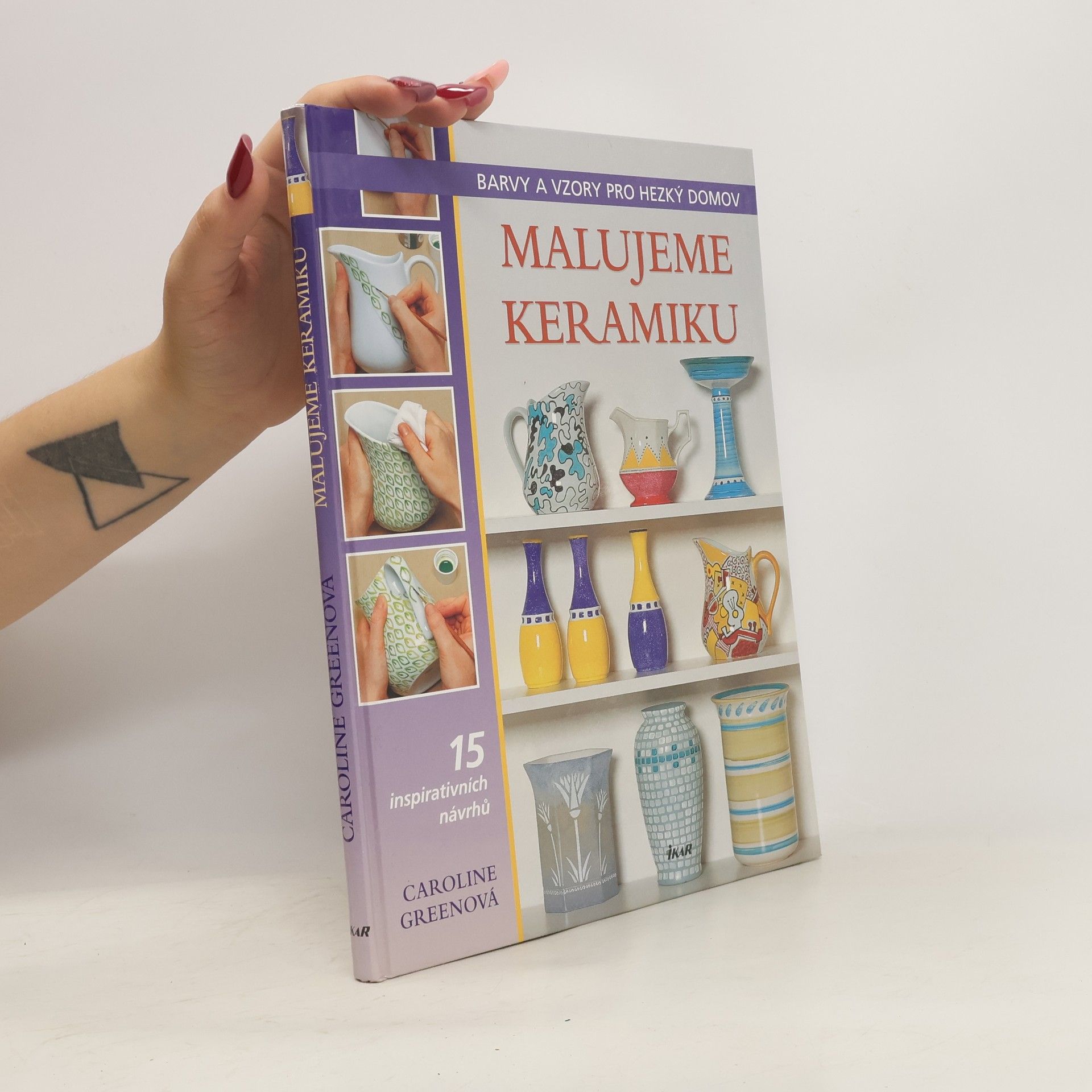 Caroline Green Malujeme keramiku