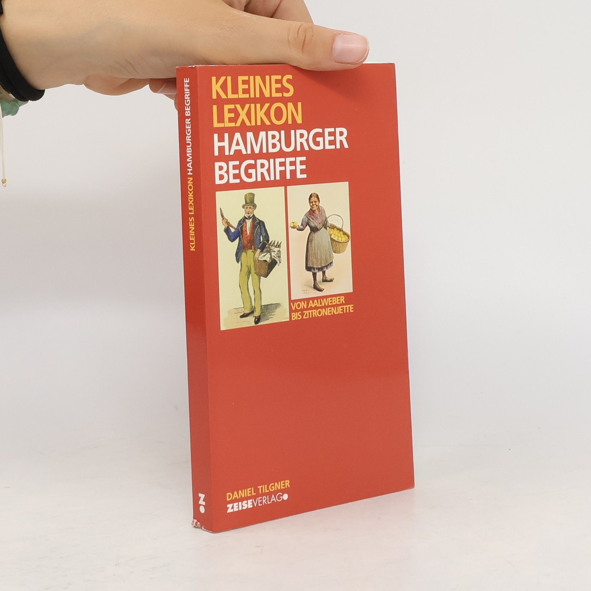 Daniel Tilgner Kleines Lexikon Hamburger Begriffe